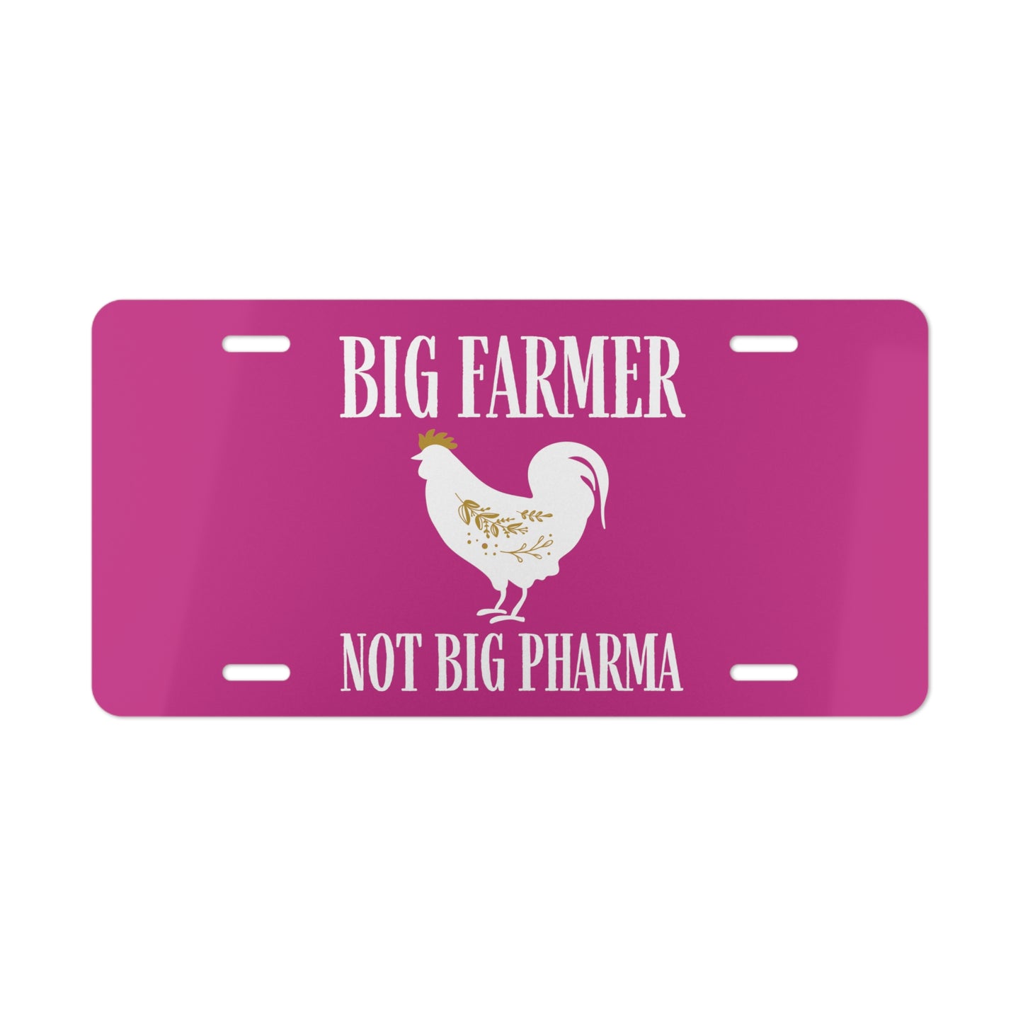 Vanity Plate, License Plate, Big Farmer, Not Big Pharma Front Car Tag, Name Plate, Personal Tag