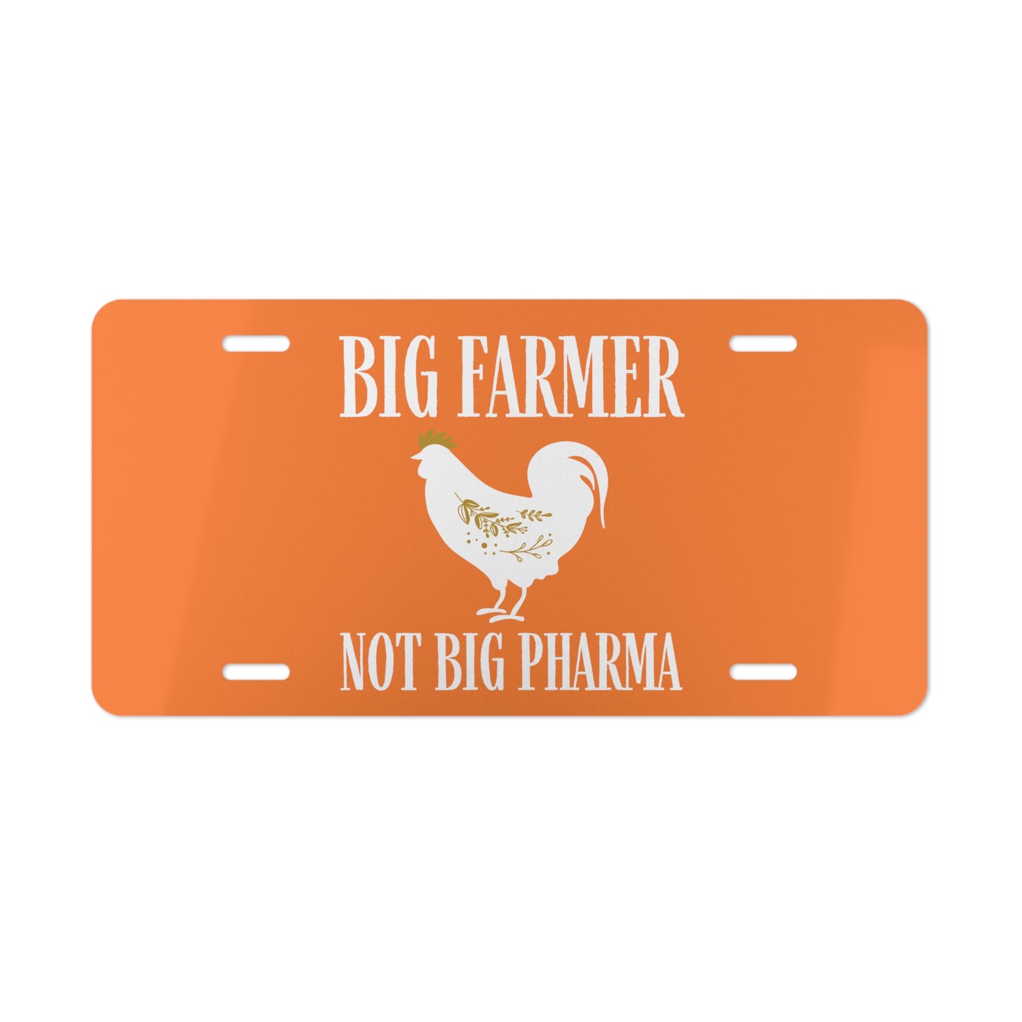 Vanity Plate, License Plate, Big Farmer, Not Big Pharma Front Car Tag, Name Plate, Personal Tag