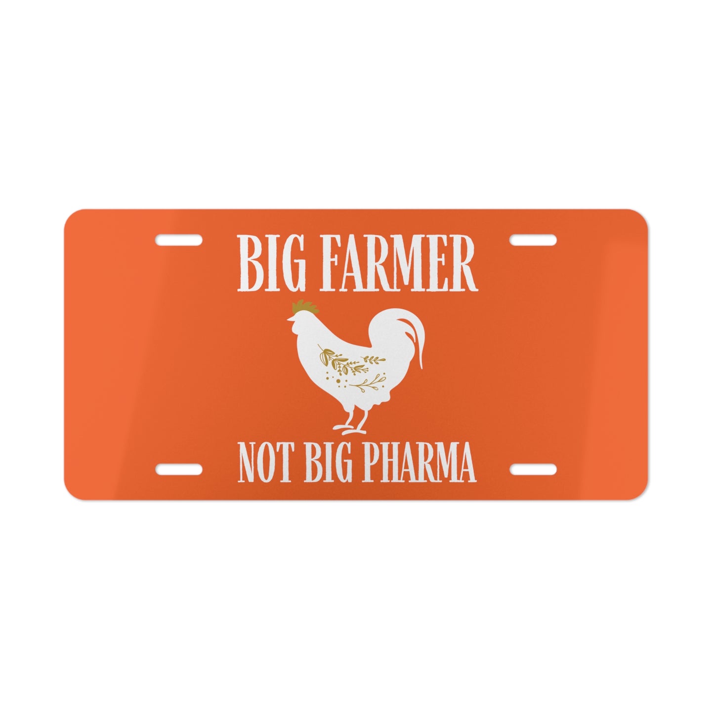 Vanity Plate, License Plate, Big Farmer, Not Big Pharma Front Car Tag, Name Plate, Personal Tag