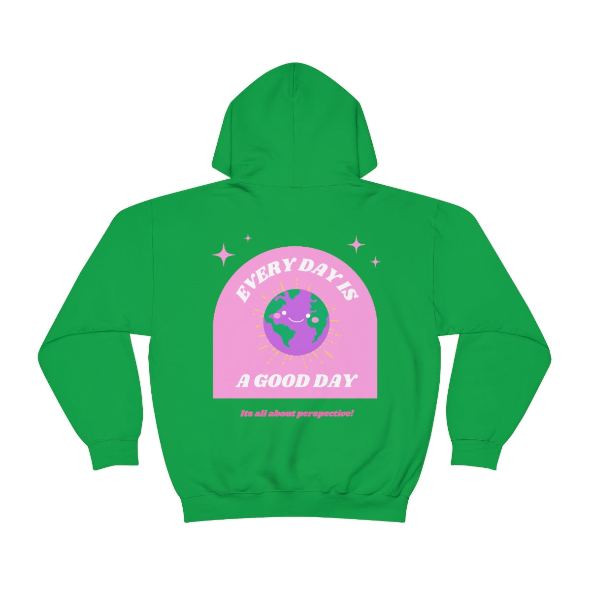 Retro Every Day is a Good Day, Its All About Perspective Earth Pink Purple Back Graphic Hoodie, VSCO Girl Oversized Trendy Tumblr Sweatshirt
