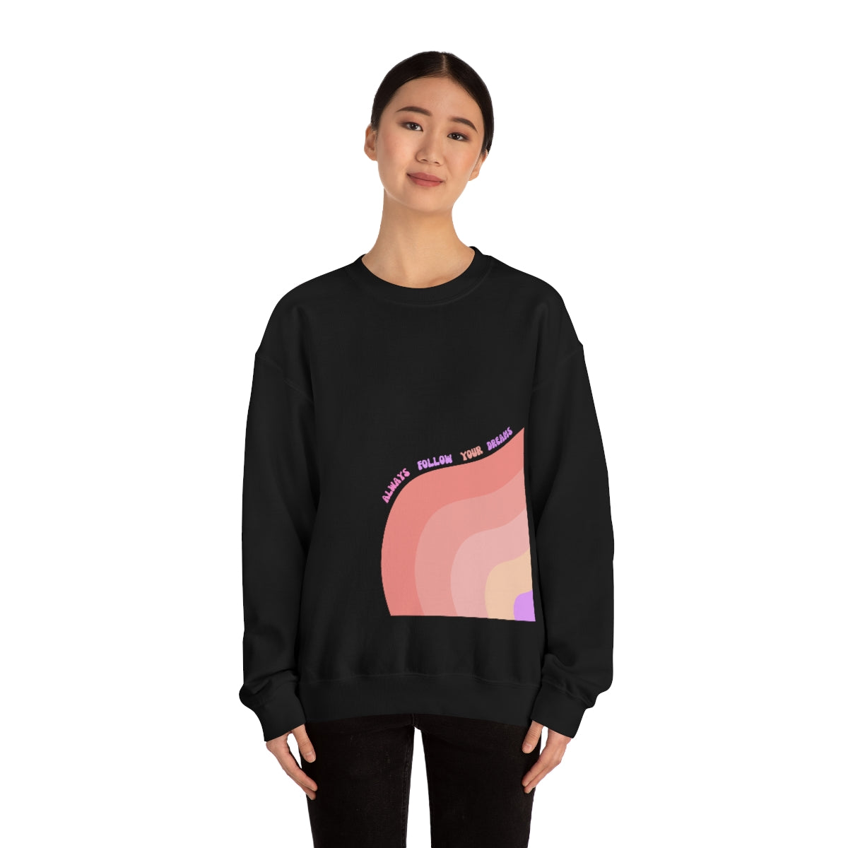 Retro Rainbow Sweatshirt, Always Follow Your Dreams Crewneck, Pink and Lavender Sweatshirt, Minimalist Vintage Style Font, Positivity Top