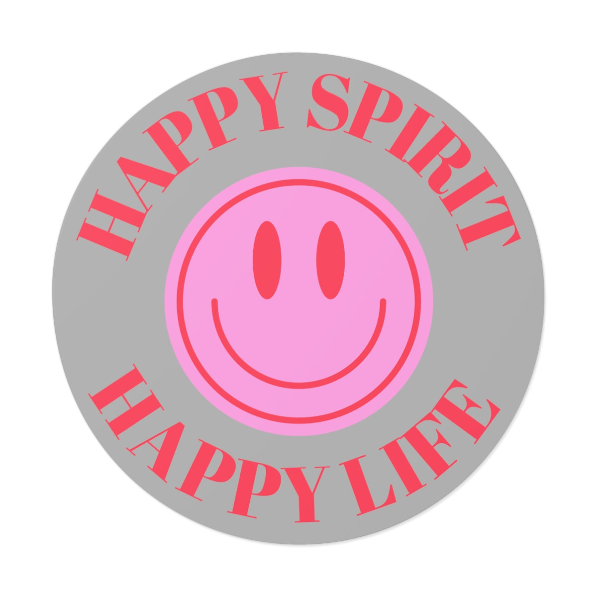 Happy Spirit Happy Life Round Vinyl Stickers, UV Smiley Stickers, Smile Sticker, Tumblr Retro Smile, VSCO Girl, Computer, Skateboard