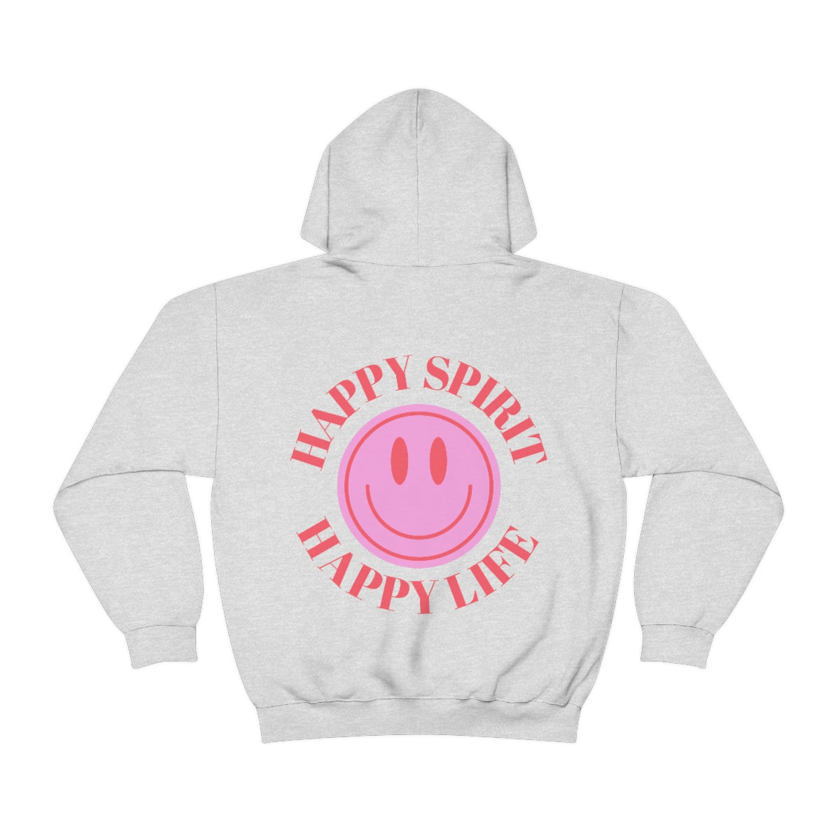 Happy Spirit Happy Life Sweatshirt, Gildan 18500 Hoodie, Oversized Hoodie, Back Print Trendy Sweatshirt, Beach Cover Up, Lake Cover Up