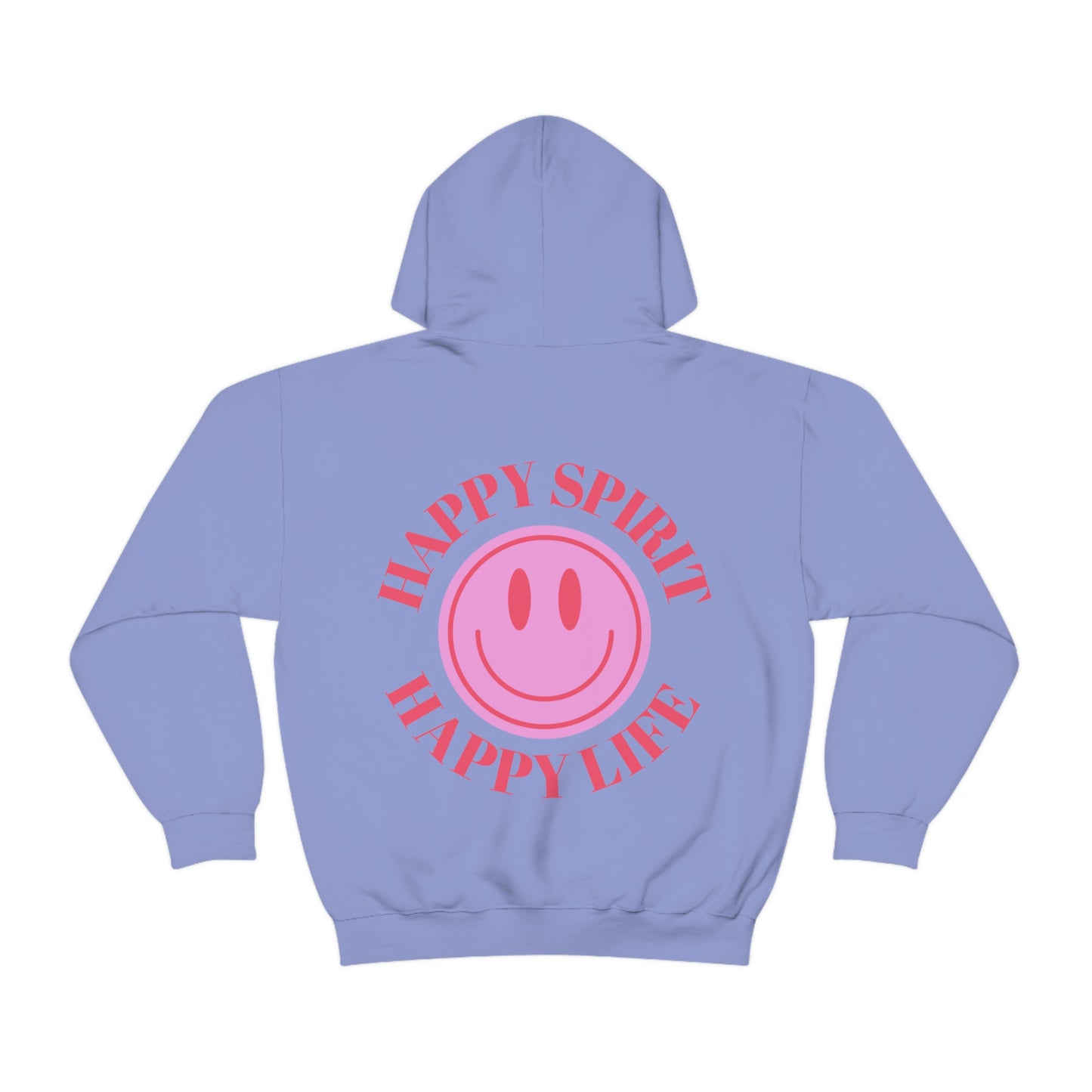 Happy Spirit Happy Life Sweatshirt, Gildan 18500 Hoodie, Oversized Hoodie, Back Print Trendy Sweatshirt, Beach Cover Up, Lake Cover Up