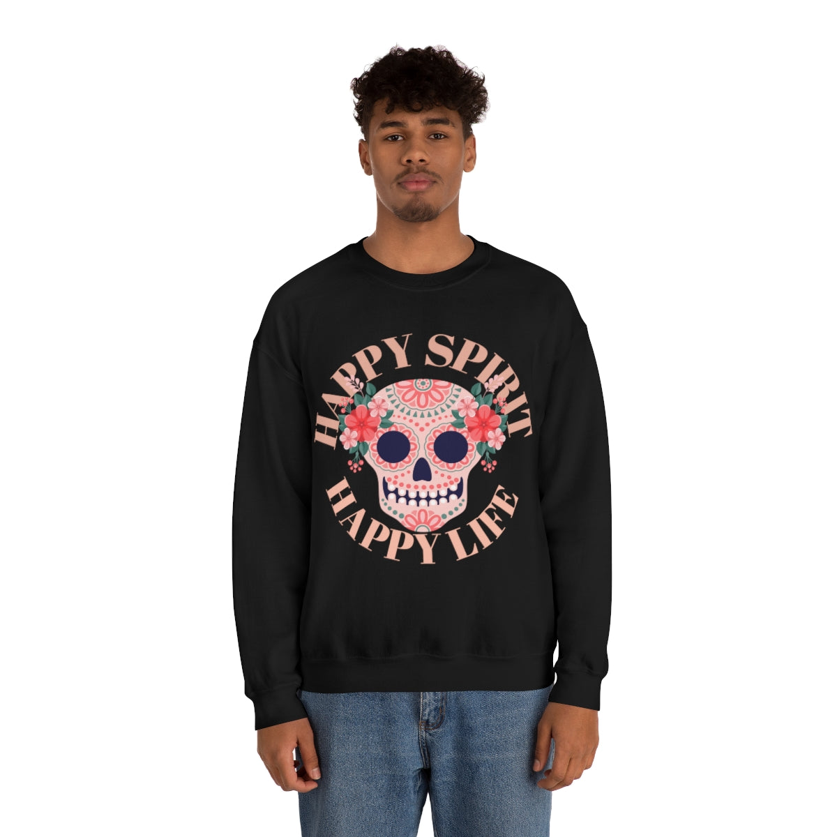 Dia De Los Muertos Crewneck Sweatshirt, Day of the Dead Gift, Happy Spirit Happy Life, Honoring the Dead Aesthetic Candy Skull, Sugar Skull