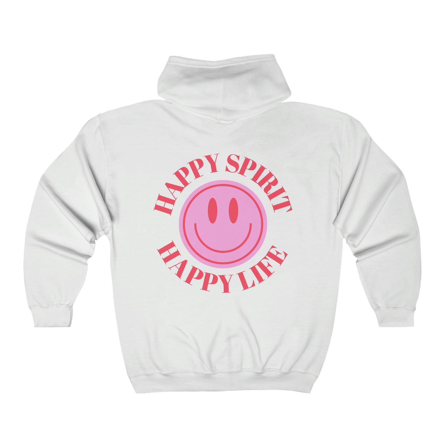 Happy Spirit Happy Life Zip Up Sweatshirt, Gildan 18600, Oversized Hoodie, Back Print Trendy Sweatshirt, Beach Cover Up, Lake Cover Up