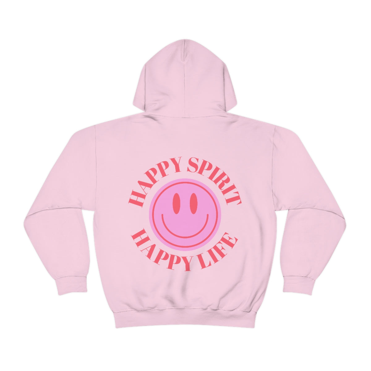 Happy Spirit Happy Life Sweatshirt, Gildan 18500 Hoodie, Oversized Hoodie, Back Print Trendy Sweatshirt, Beach Cover Up, Lake Cover Up