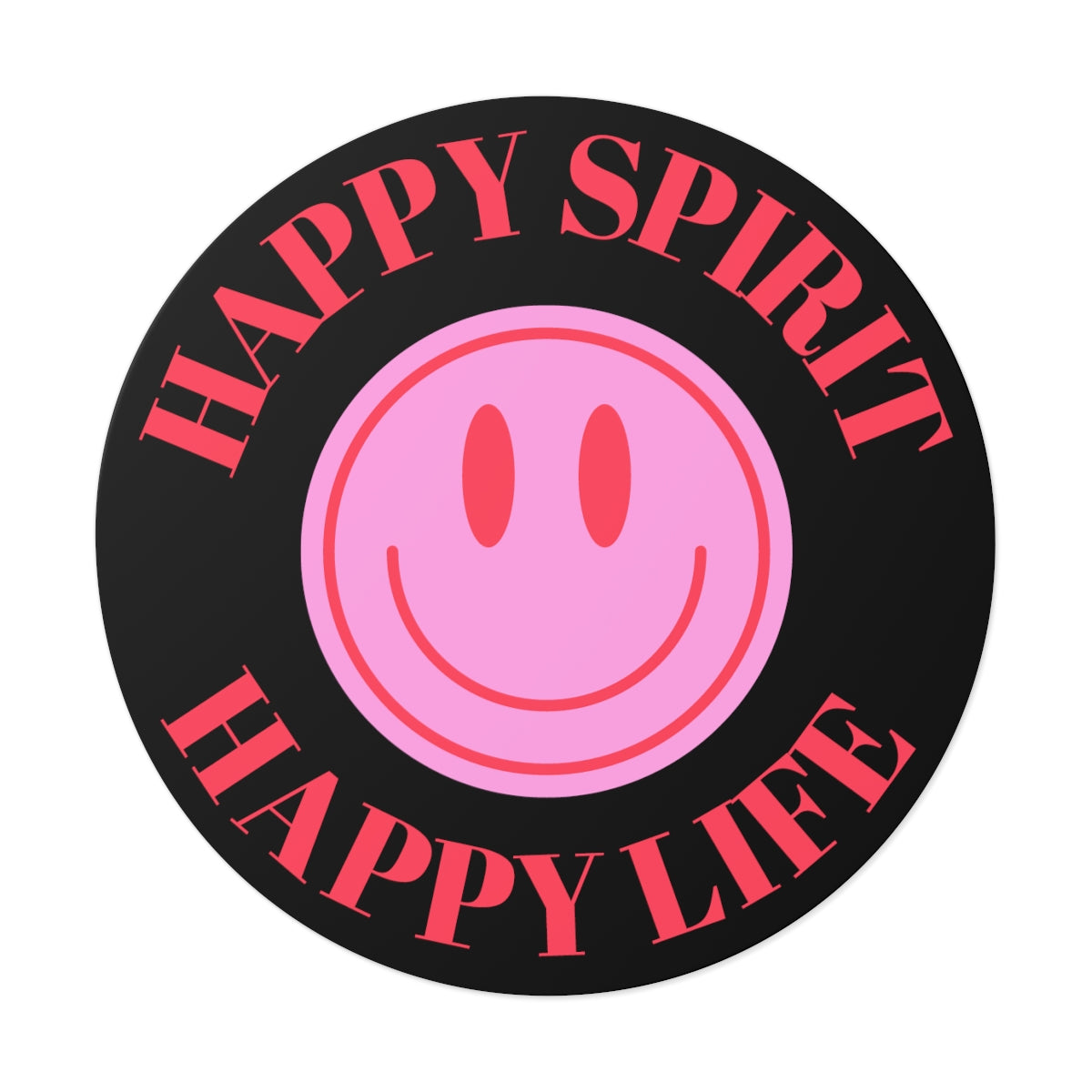 Happy Spirit Happy Life Round Vinyl Stickers, UV Smiley Stickers, Smile Sticker, Tumblr Retro Smile, VSCO Girl, Computer, Skateboard