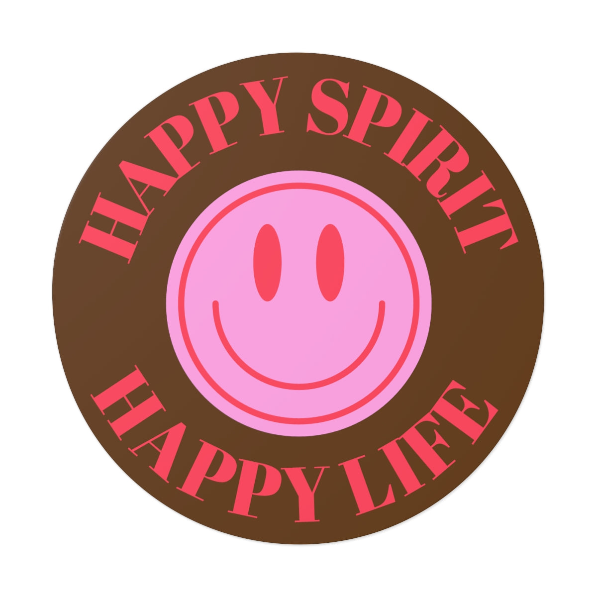 Happy Spirit Happy Life Round Vinyl Stickers, UV Smiley Stickers, Smile Sticker, Tumblr Retro Smile, VSCO Girl, Computer, Skateboard