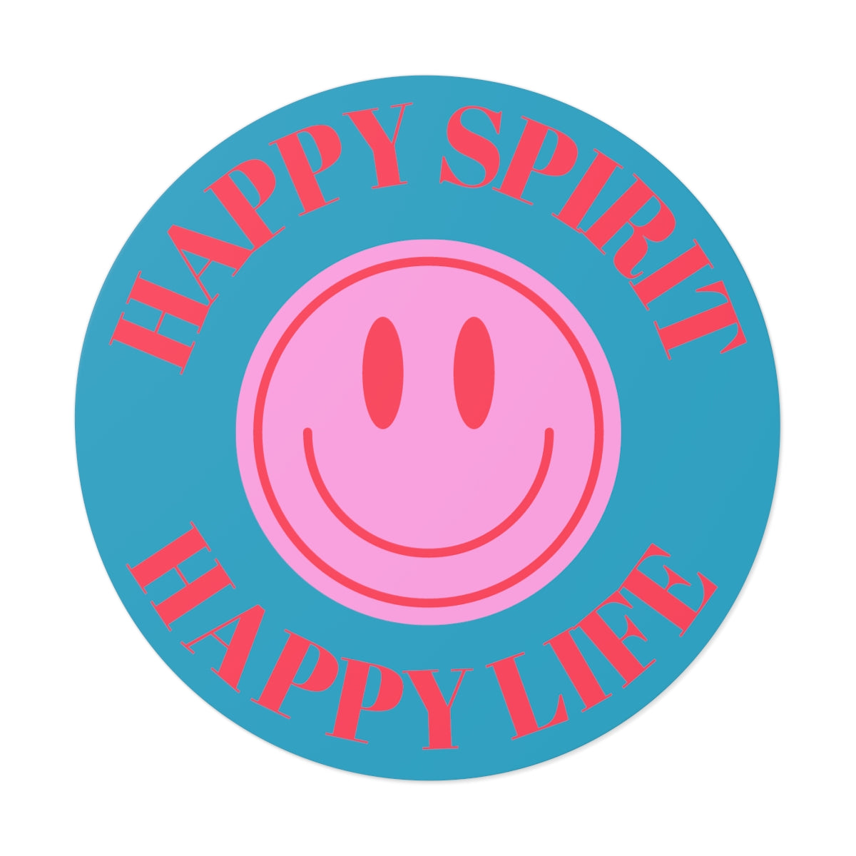 Happy Spirit Happy Life Round Vinyl Stickers, UV Smiley Stickers, Smile Sticker, Tumblr Retro Smile, VSCO Girl, Computer, Skateboard