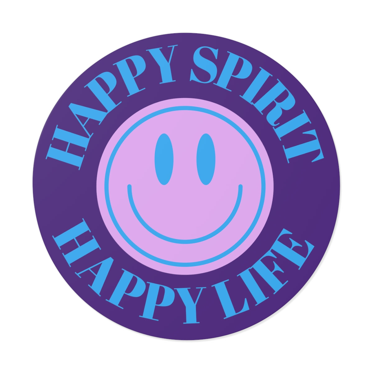 Happy Spirit Happy Life Round Vinyl Stickers, UV Smiley Stickers, Smile Sticker, Tumblr Retro Smile, VSCO Girl, Computer, Skateboard