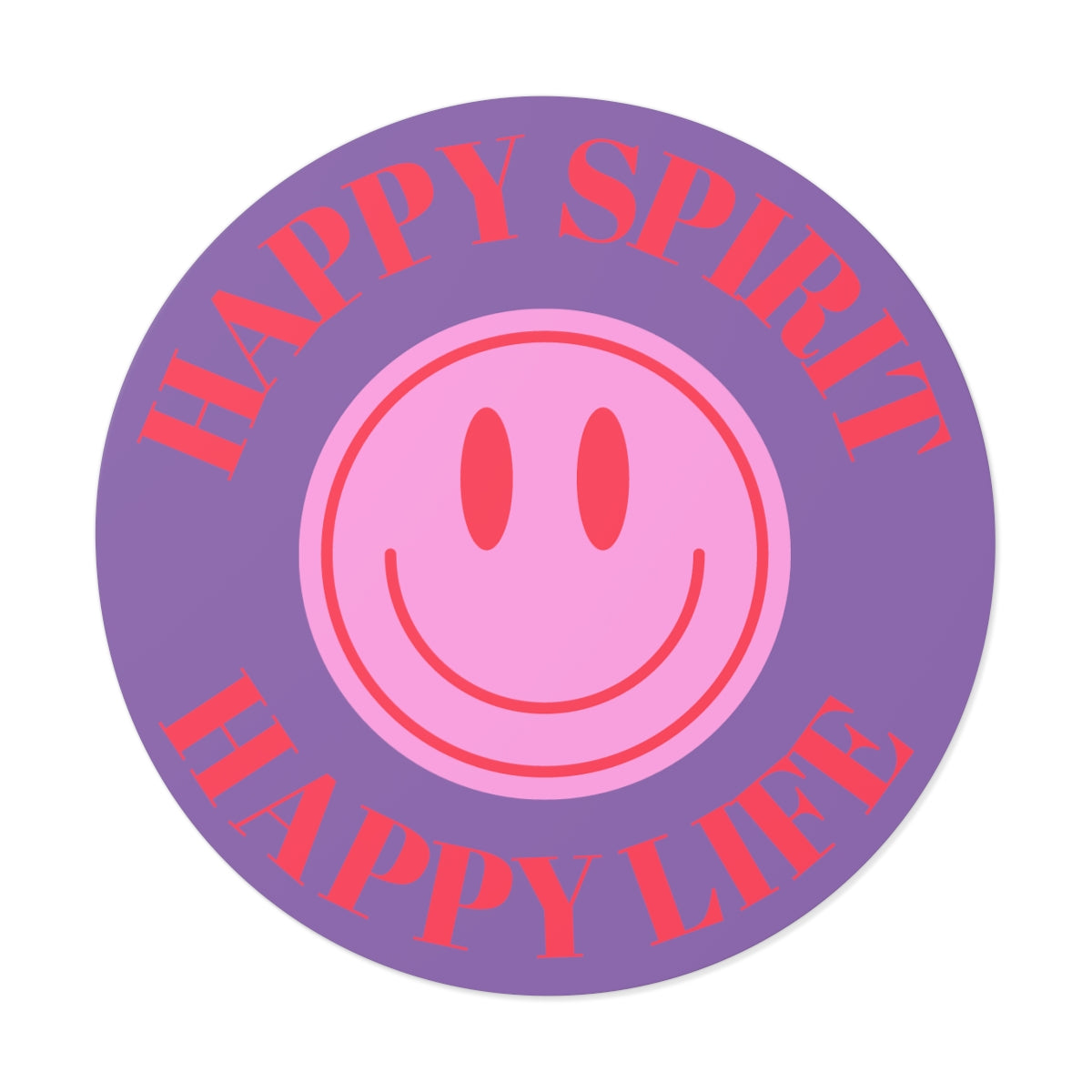 Happy Spirit Happy Life Round Vinyl Stickers, UV Smiley Stickers, Smile Sticker, Tumblr Retro Smile, VSCO Girl, Computer, Skateboard