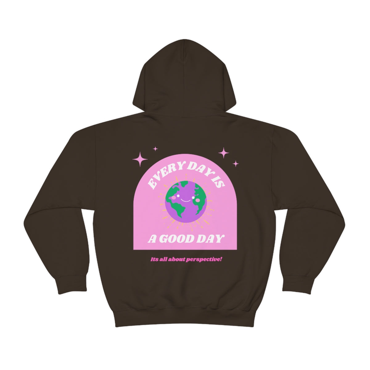 Retro Every Day is a Good Day, Its All About Perspective Earth Pink Purple Back Graphic Hoodie, VSCO Girl Oversized Trendy Tumblr Sw