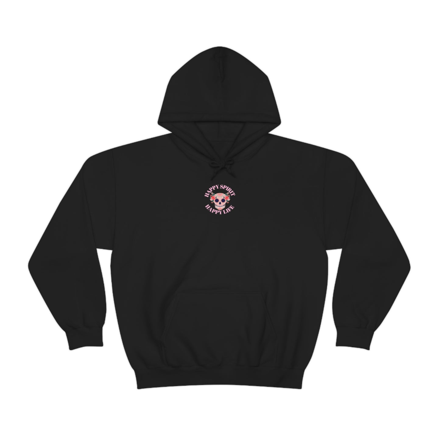 Dia De Los Muertos Hoodie Sweatshirt, Day of the Dead Gift, Happy Spirit Happy Life, Honoring the Dead Aesthetic Candy Skull, Sugar Skull