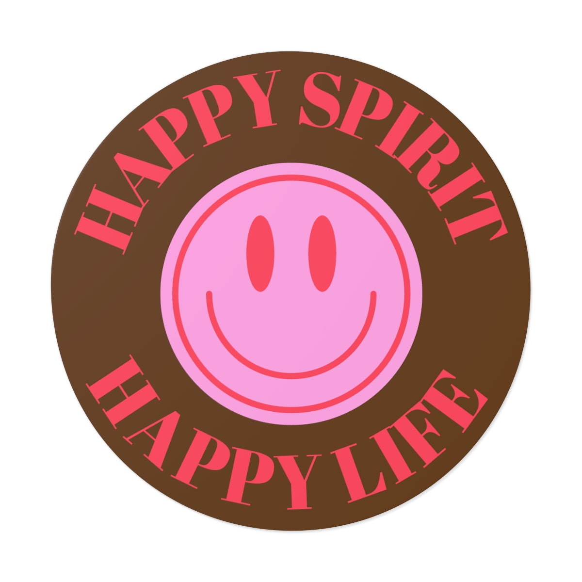 Happy Spirit Happy Life Round Vinyl Stickers, UV Smiley Stickers, Smile Sticker, Tumblr Retro Smile, VSCO Girl, Computer, Skateboard