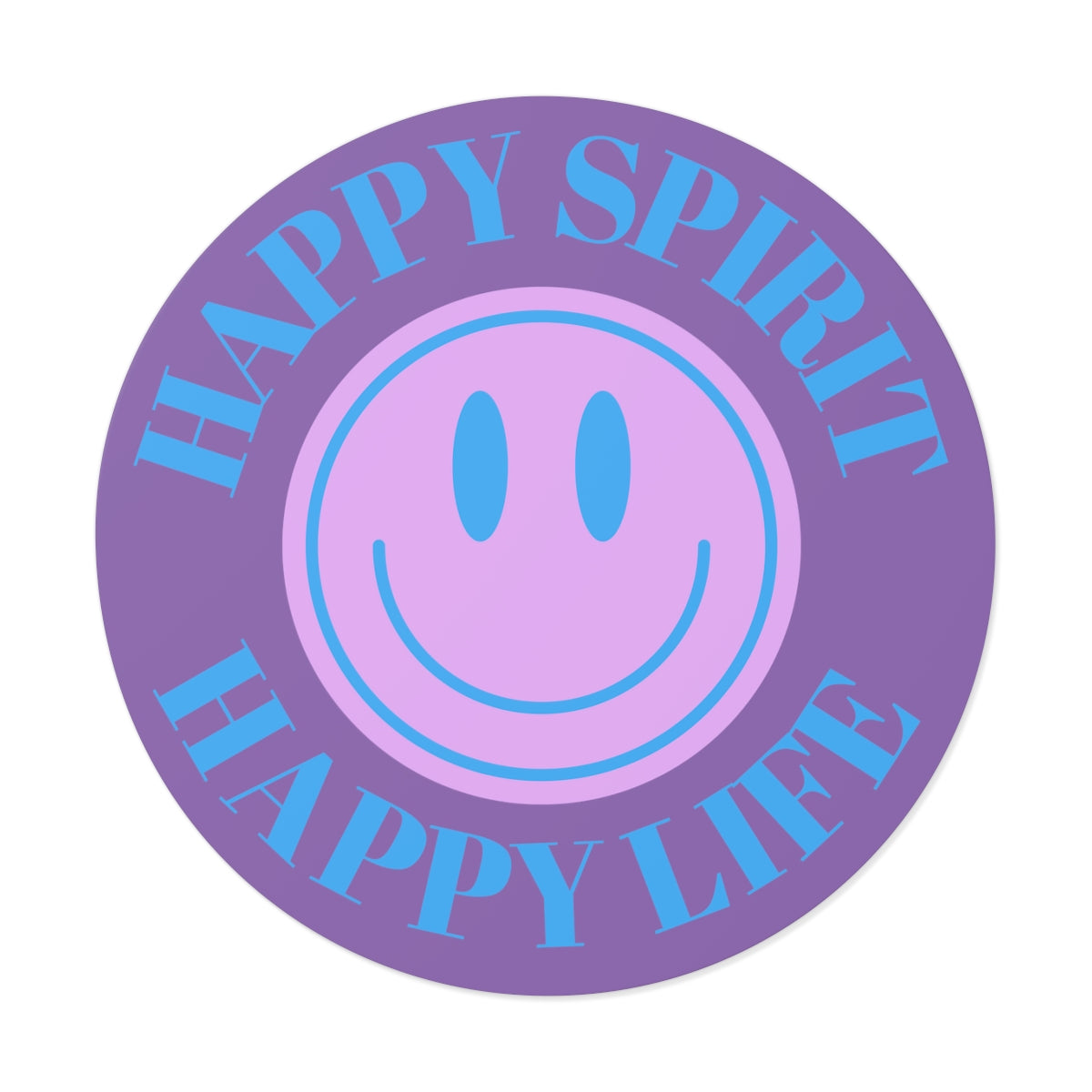 Happy Spirit Happy Life Round Vinyl Stickers, UV Smiley Stickers, Smile Sticker, Tumblr Retro Smile, VSCO Girl, Computer, Skateboard