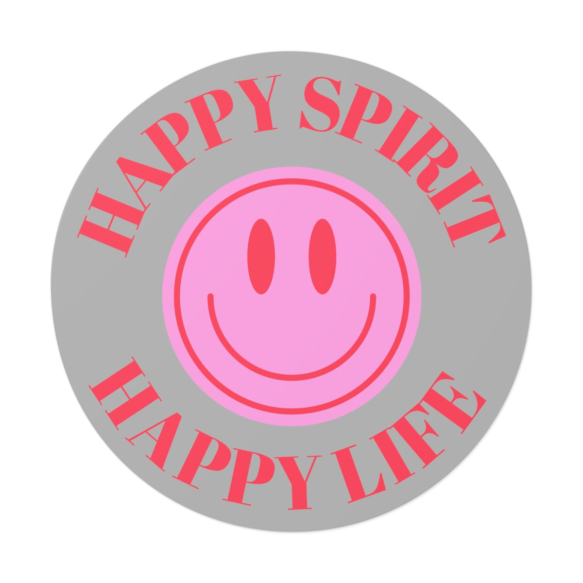 Happy Spirit Happy Life Round Vinyl Stickers, UV Smiley Stickers, Smile Sticker, Tumblr Retro Smile, VSCO Girl, Computer, Skateboard