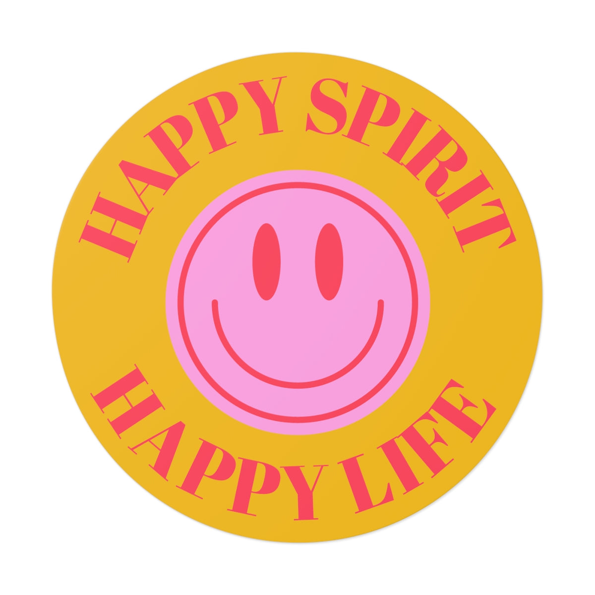 Happy Spirit Happy Life Round Vinyl Stickers, UV Smiley Stickers, Smile Sticker, Tumblr Retro Smile, VSCO Girl, Computer, Skateboard