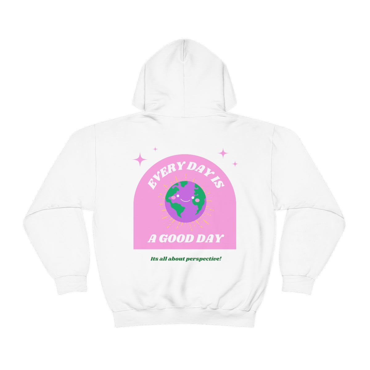 Retro Every Day is a Good Day, Its All About Perspective Earth Pink Purple Back Graphic Hoodie, VSCO Girl Oversized Trendy Tumblr Sweatshirt