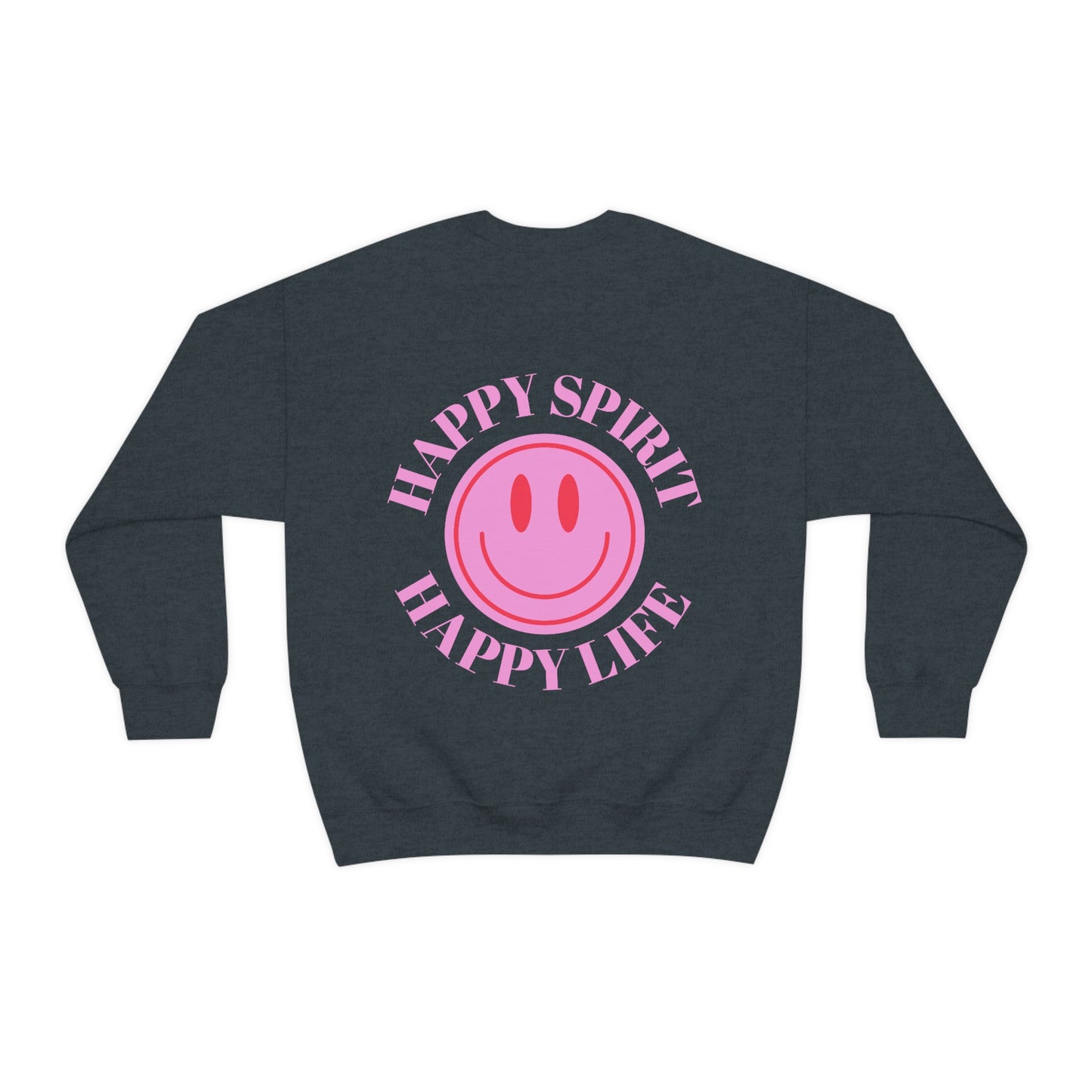 Copy of Happy Spirit Happy Life Sweatshirt, Gildan VSCO Girl Crewneck, Oversized Tumblr Front Back Print Smile Happy Mind Trendy Loungewear