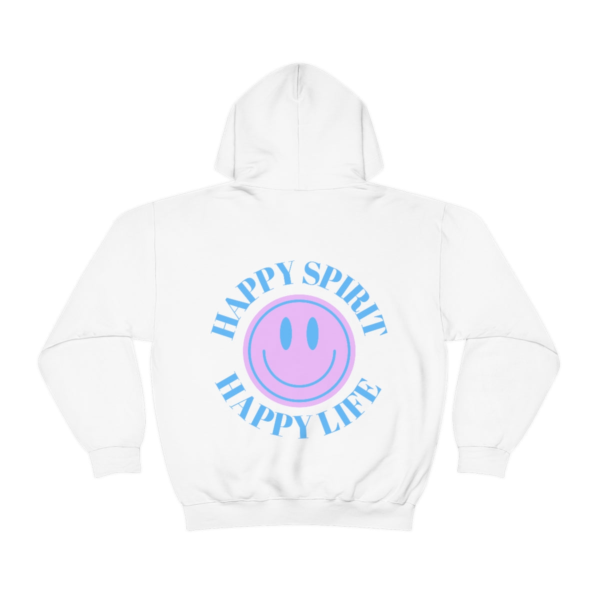 Happy Spirit Happy Life Sweatshirt, Gildan 18500 Hoodie, Oversized Hoodie, Back Print Trendy Sweatshirt, Beach Cover Up, Lake Cover Up