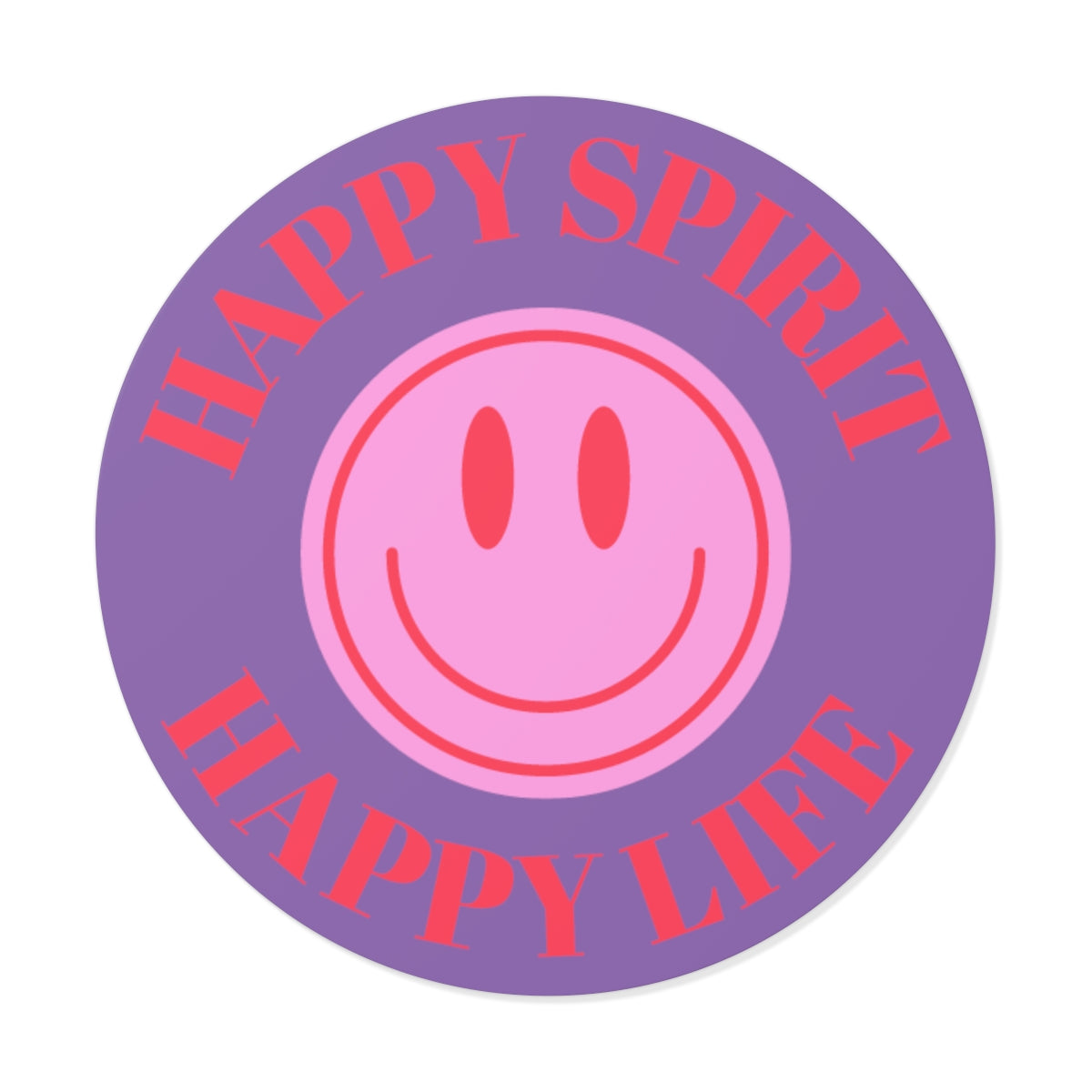 Happy Spirit Happy Life Round Vinyl Stickers, UV Smiley Stickers, Smile Sticker, Tumblr Retro Smile, VSCO Girl, Computer, Skateboard
