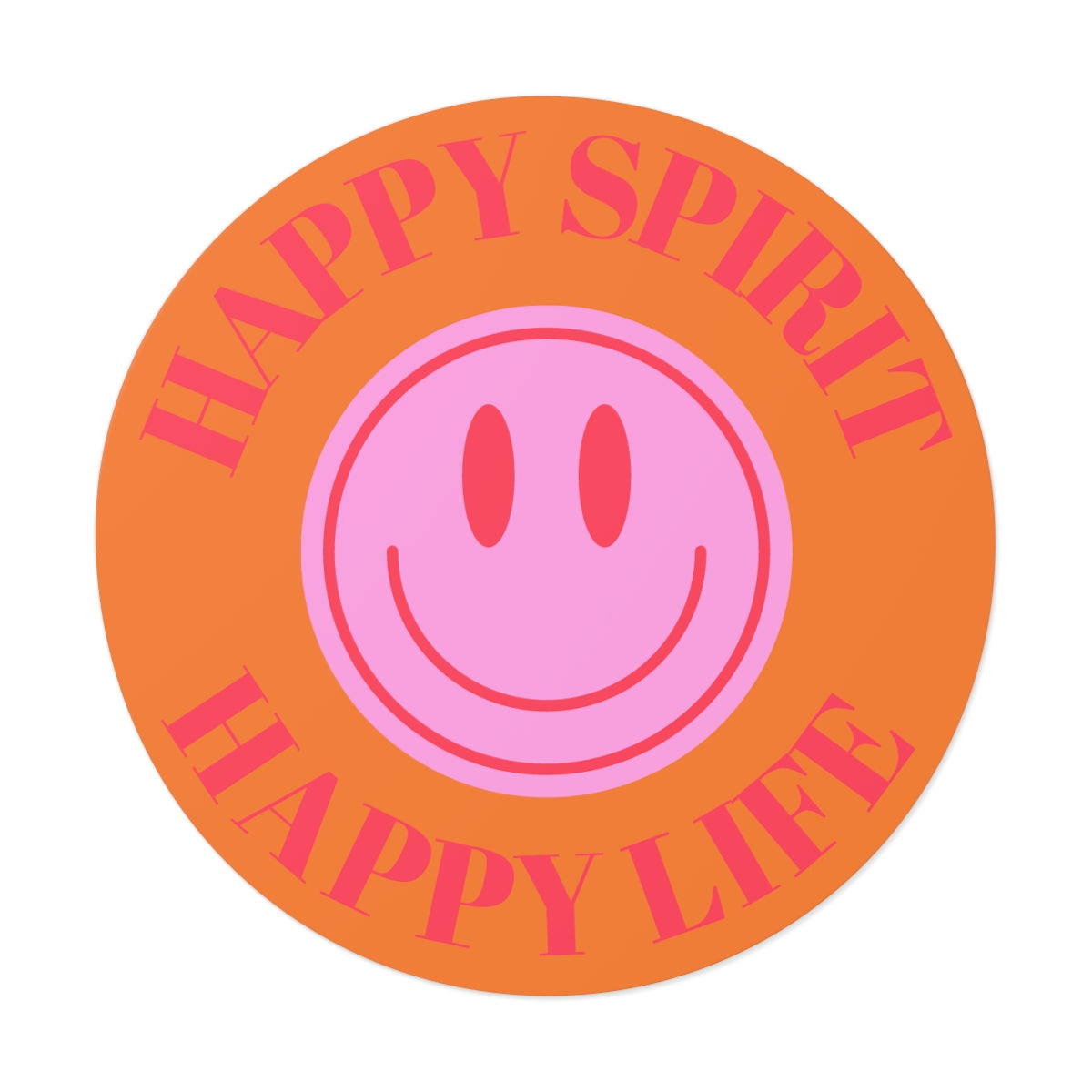 Happy Spirit Happy Life Round Vinyl Stickers, UV Smiley Stickers, Smile Sticker, Tumblr Retro Smile, VSCO Girl, Computer, Skateboard