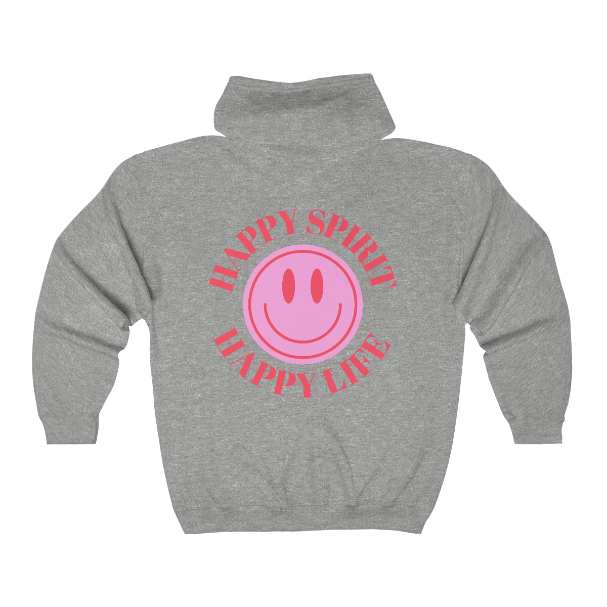 Happy Spirit Happy Life Zip Up Sweatshirt, Gildan 18600, Oversized Hoodie, Back Print Trendy Sweatshirt, Beach Cover Up, Lake Cover Up