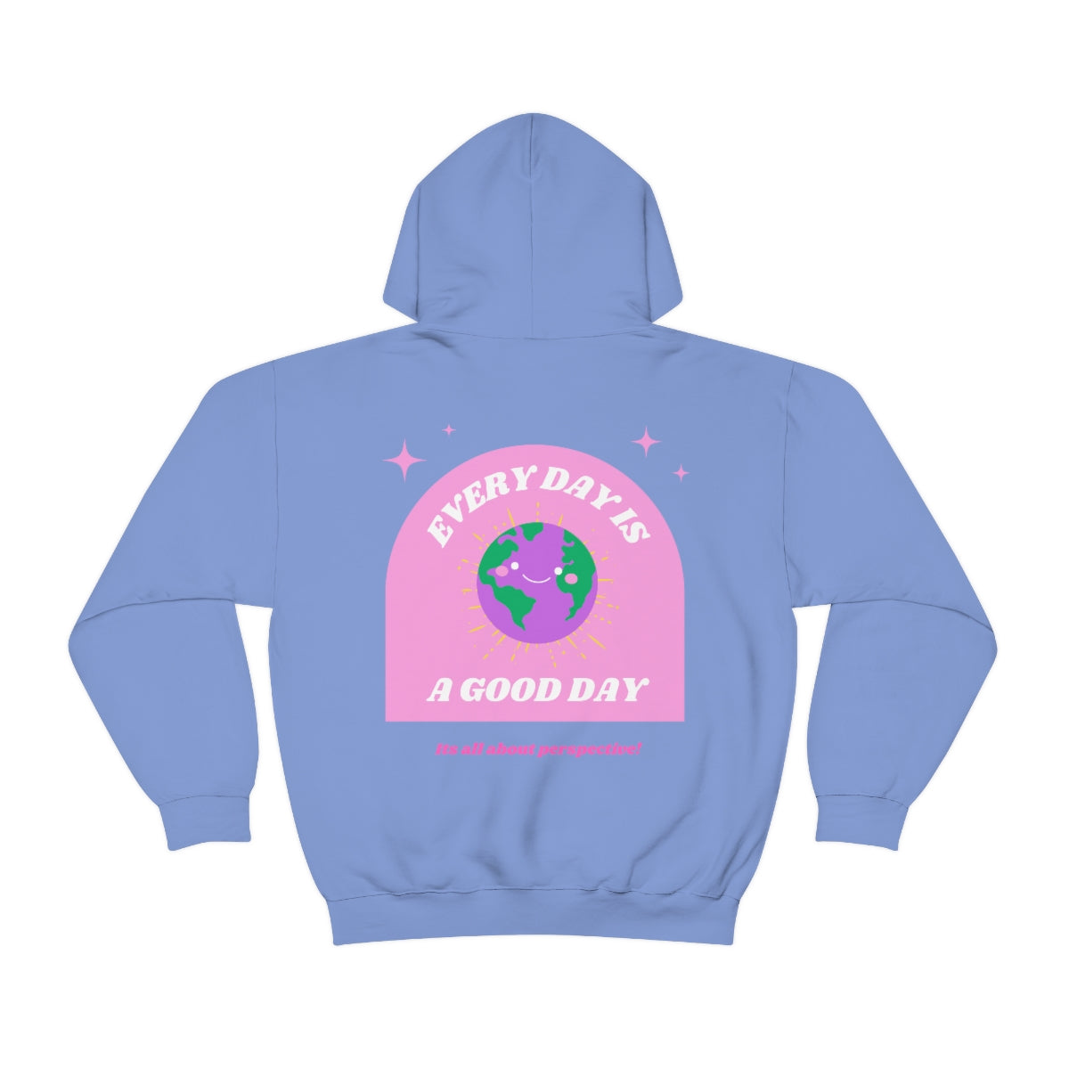 Retro Every Day is a Good Day, Its All About Perspective Earth Pink Purple Back Graphic Hoodie, VSCO Girl Oversized Trendy Tumblr Sw
