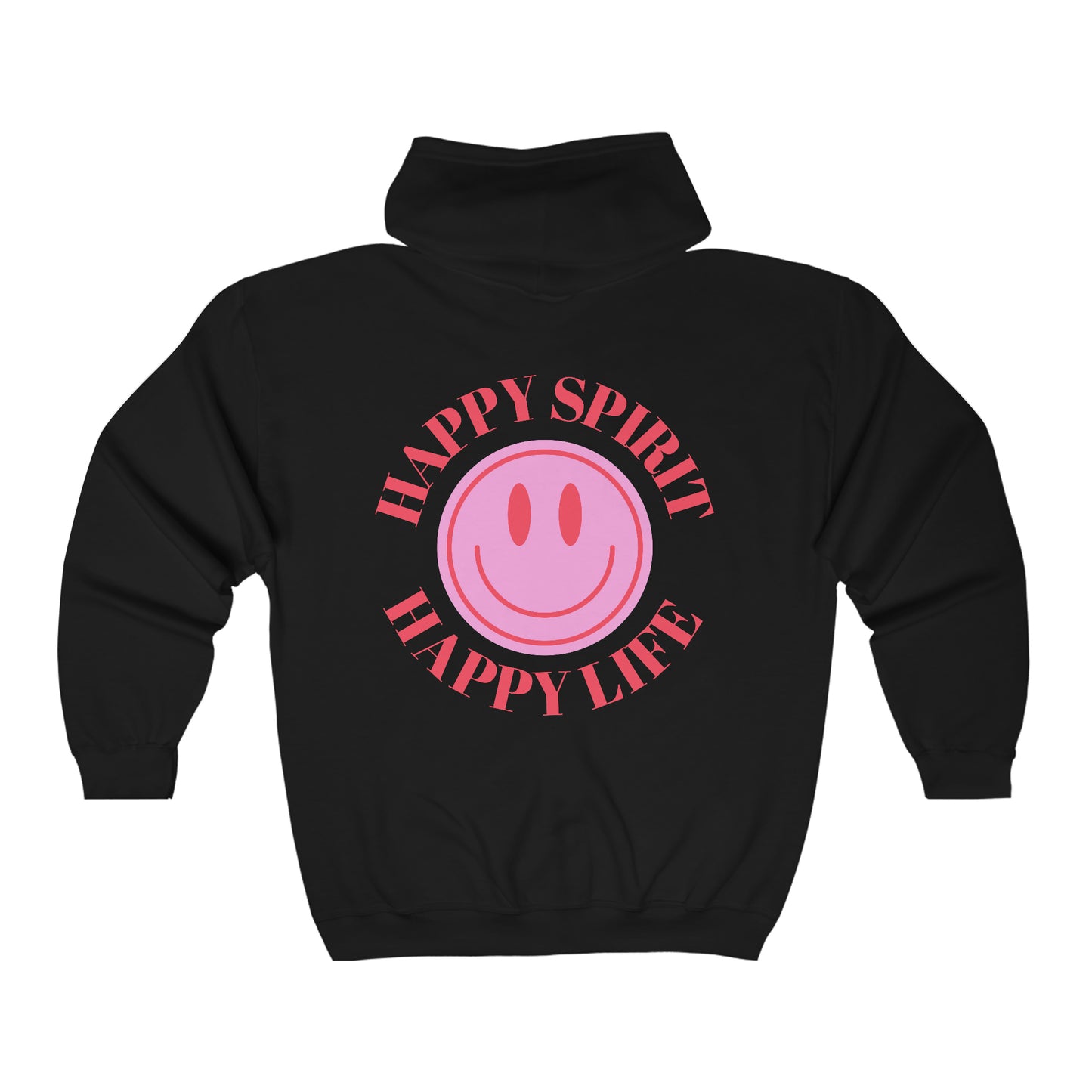Happy Spirit Happy Life Zip Up Sweatshirt, Gildan 18600, Oversized Hoodie, Back Print Trendy Sweatshirt, Beach Cover Up, Lake Cover Up