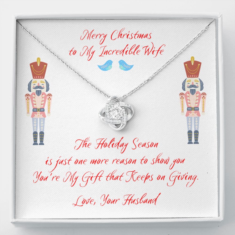 Christmas Gift for Wife, Gift That Keeps on Giving, Love Knot Wife Necklace