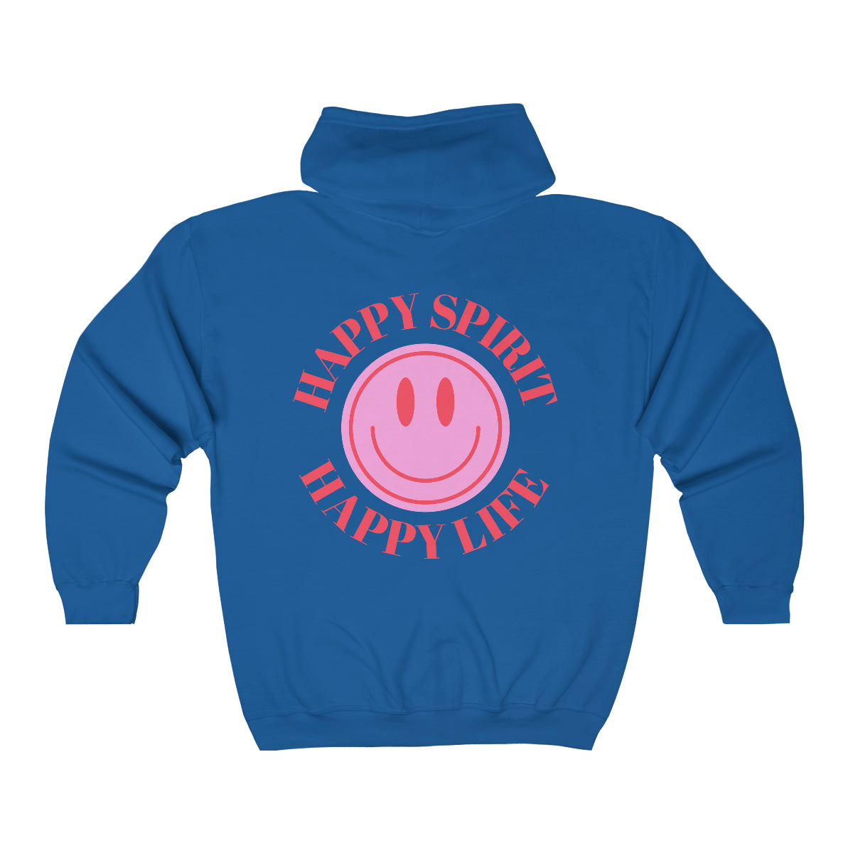 Happy Spirit Happy Life Zip Up Sweatshirt, Gildan 18600, Oversized Hoodie, Back Print Trendy Sweatshirt, Beach Cover Up, Lake Cover Up