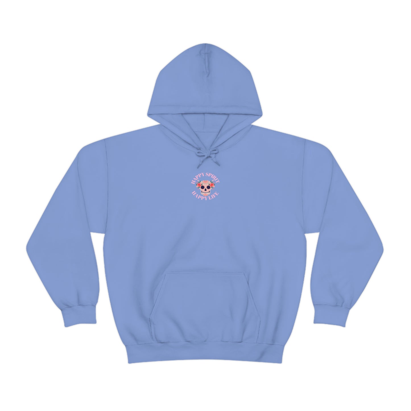 Dia De Los Muertos Hoodie Sweatshirt, Day of the Dead Gift, Happy Spirit Happy Life, Honoring the Dead Aesthetic Candy Skull, Sugar Skull