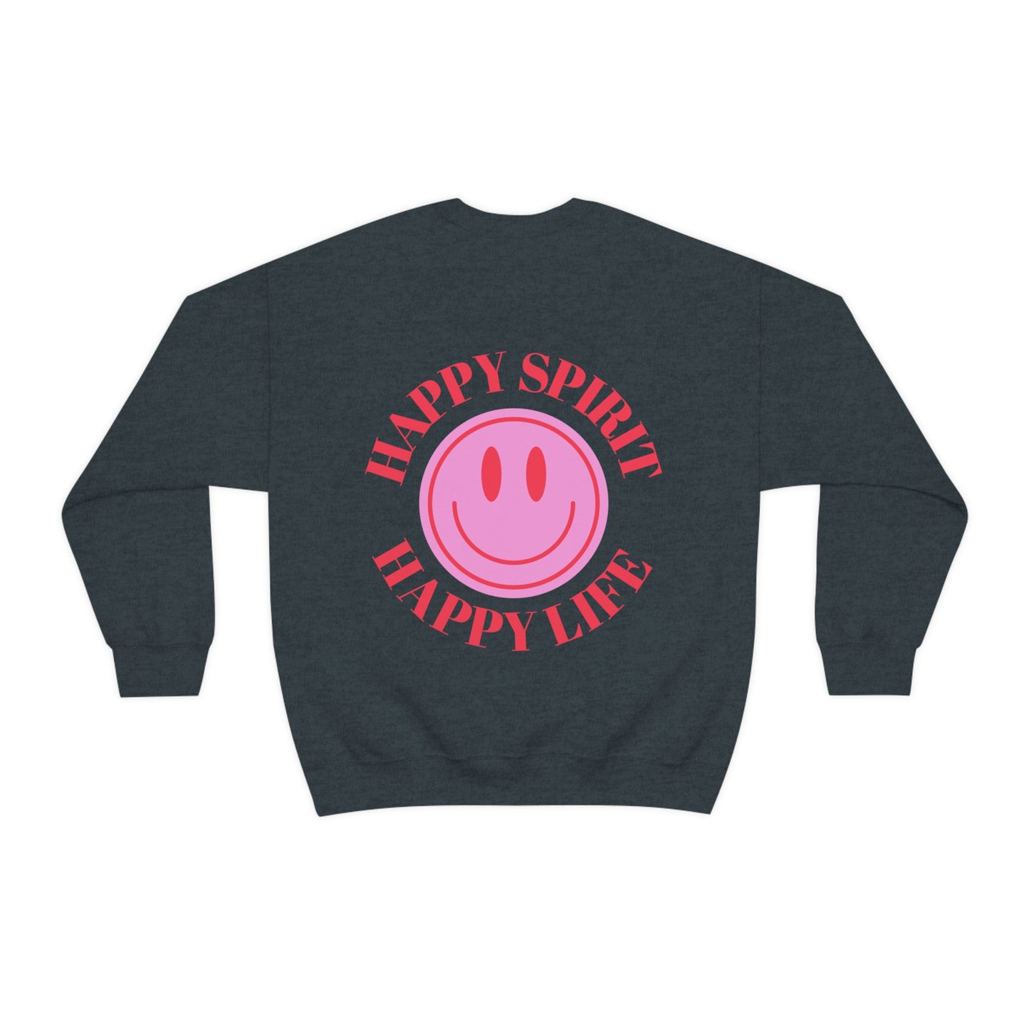 Happy Spirit Happy Life Sweatshirt, Gildan VSCO Girl Crewneck, Oversized Tumblr Front Back Print Smile Happy Mind Trendy Beach Lake Cover Up