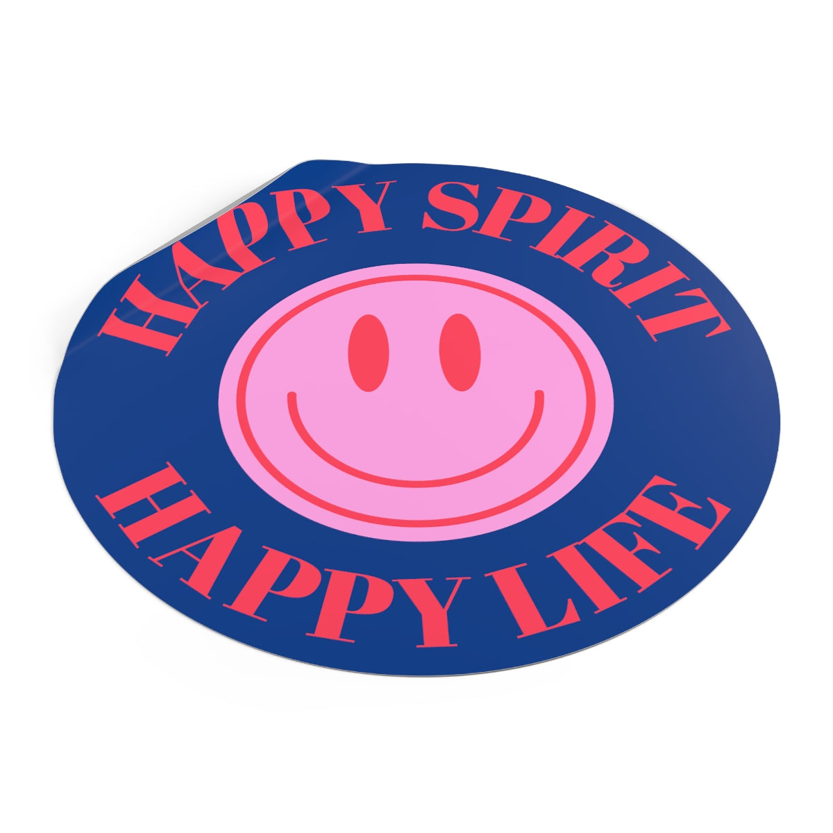 Happy Spirit Happy Life Round Vinyl Stickers, UV Smiley Stickers, Smile Sticker, Tumblr Retro Smile, VSCO Girl, Computer, Skateboard