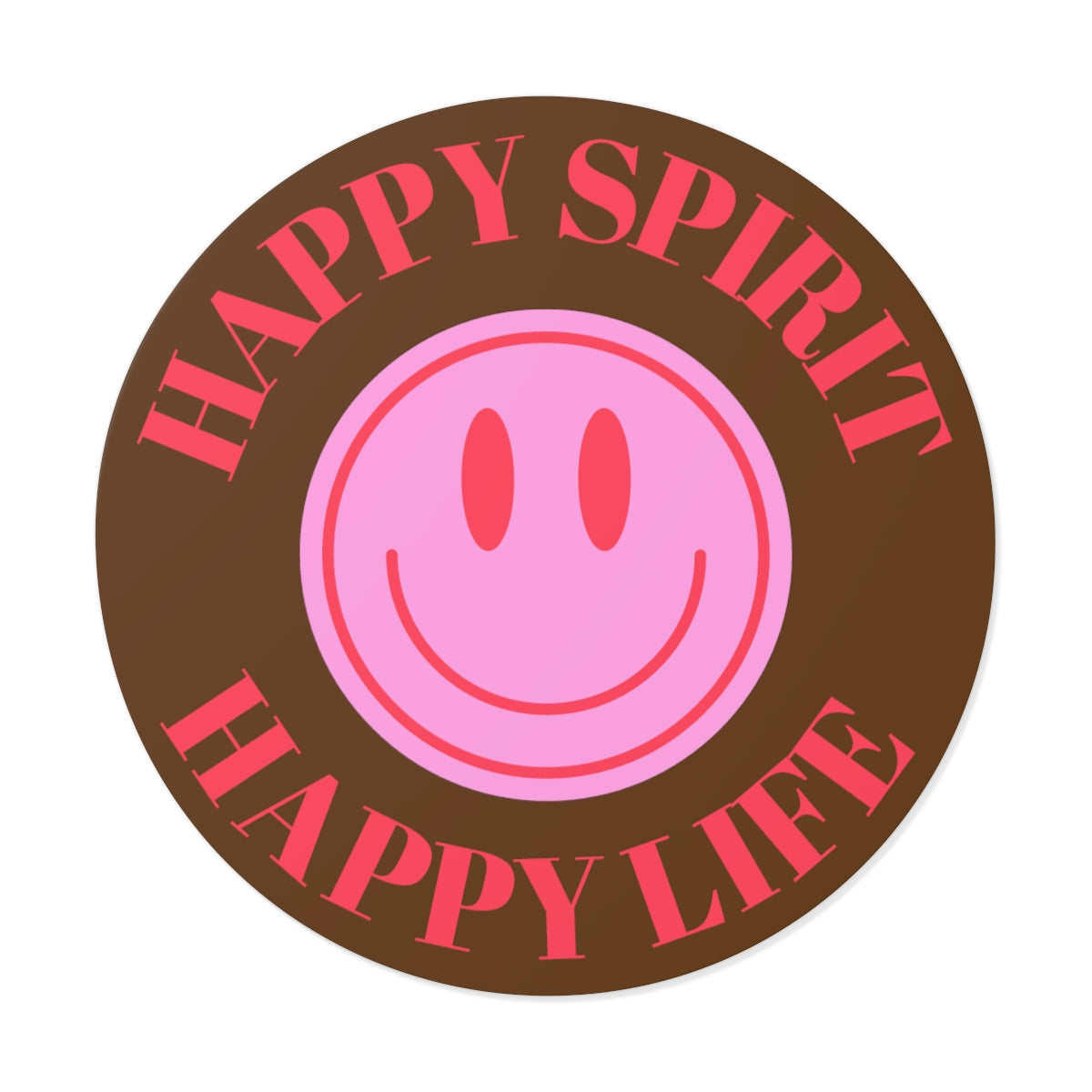 Happy Spirit Happy Life Round Vinyl Stickers, UV Smiley Stickers, Smile Sticker, Tumblr Retro Smile, VSCO Girl, Computer, Skateboard