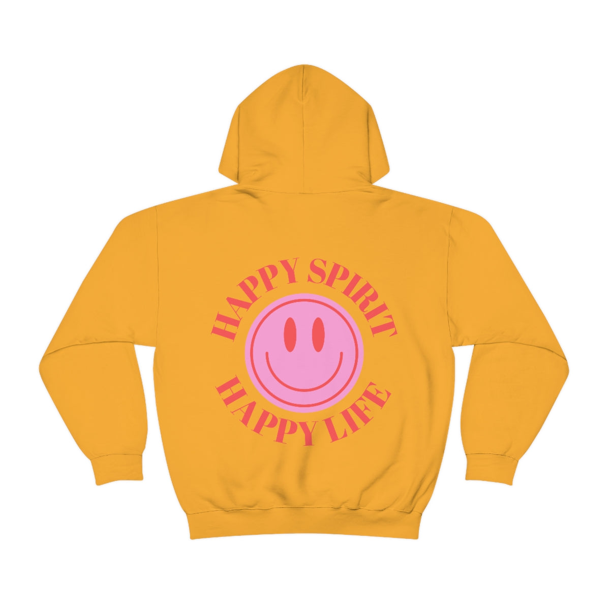 Happy Spirit Happy Life Sweatshirt, Gildan 18500 Hoodie, Oversized Hoodie, Back Print Trendy Sweatshirt, Beach Cover Up, Lake Cover Up