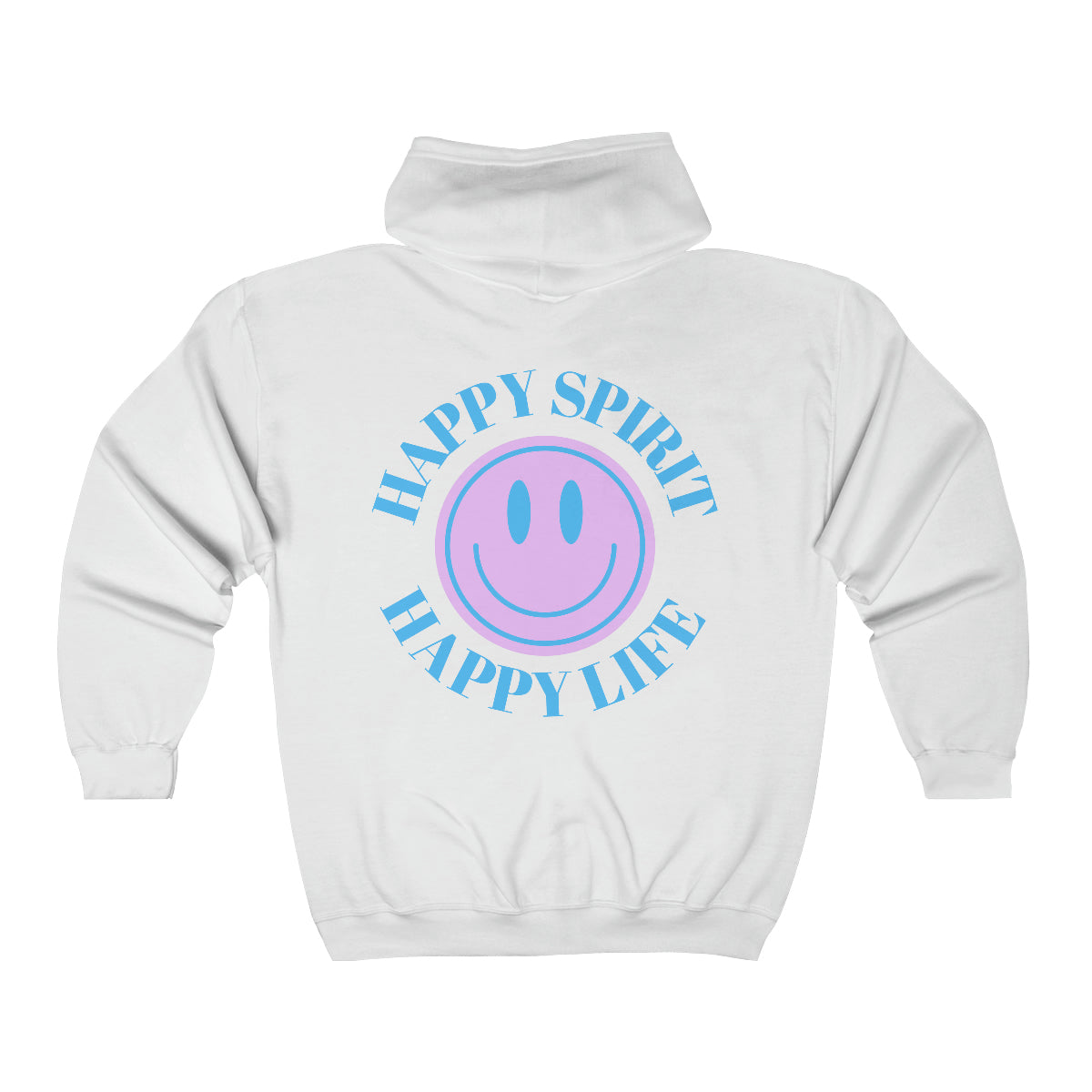 Happy Spirit Happy Life Zip Up Sweatshirt, Gildan 18600, Oversized Hoodie, Back Print Trendy Sweatshirt, Beach Cover Up, Lake Cover Up