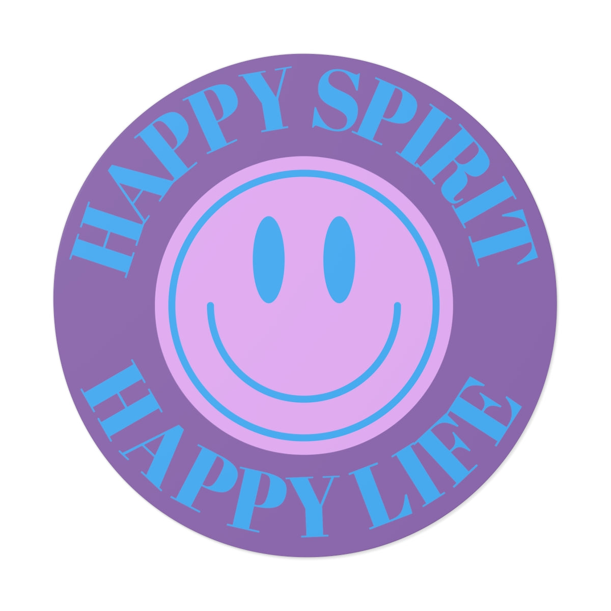 Happy Spirit Happy Life Round Vinyl Stickers, UV Smiley Stickers, Smile Sticker, Tumblr Retro Smile, VSCO Girl, Computer, Skateboard