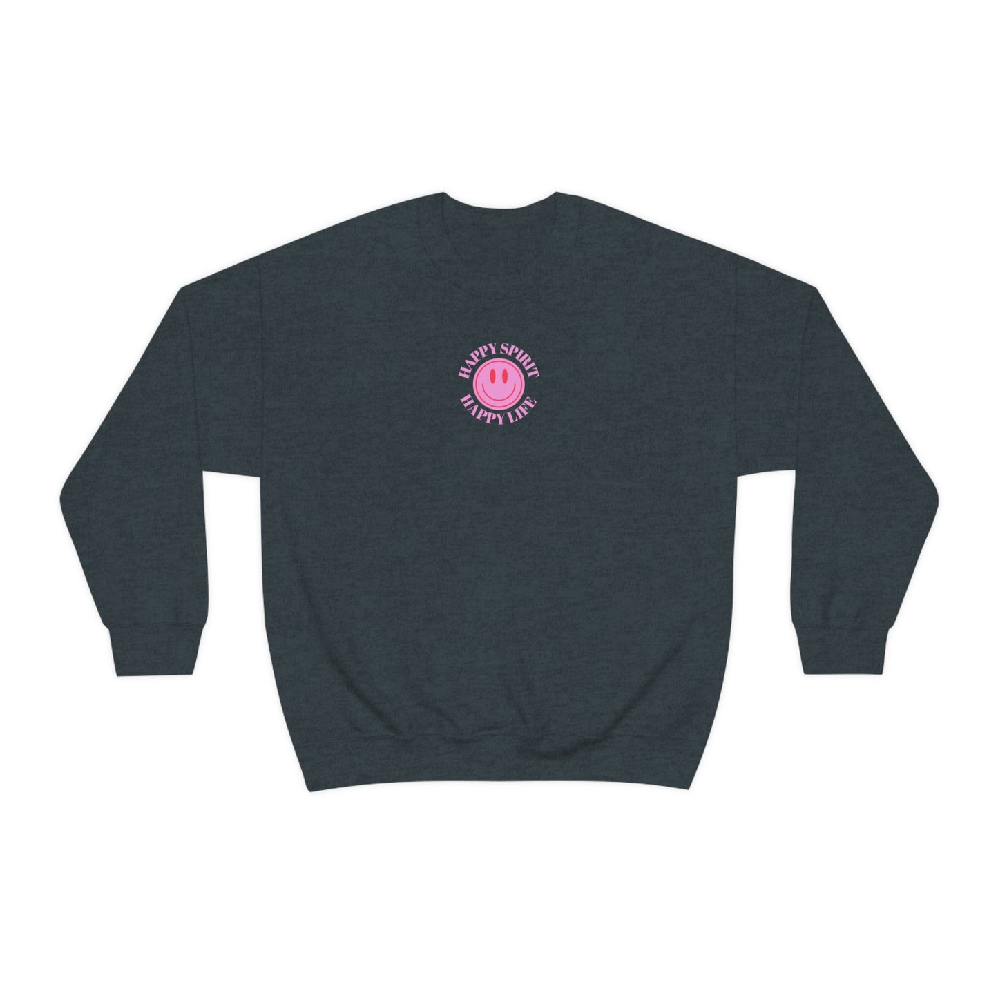 Happy Spirit Happy Life Sweatshirt, Gildan VSCO Girl Crewneck, Oversized Tumblr Front Back Print Smile Happy Mind Trendy Loungewear