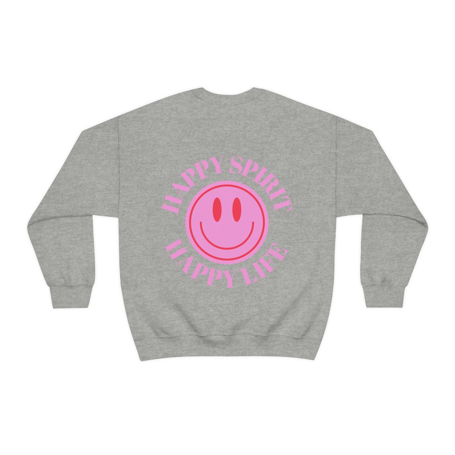 Happy Spirit Happy Life Sweatshirt, Gildan VSCO Girl Crewneck, Oversized Tumblr Front Back Print Smile Happy Mind Trendy Loungewear