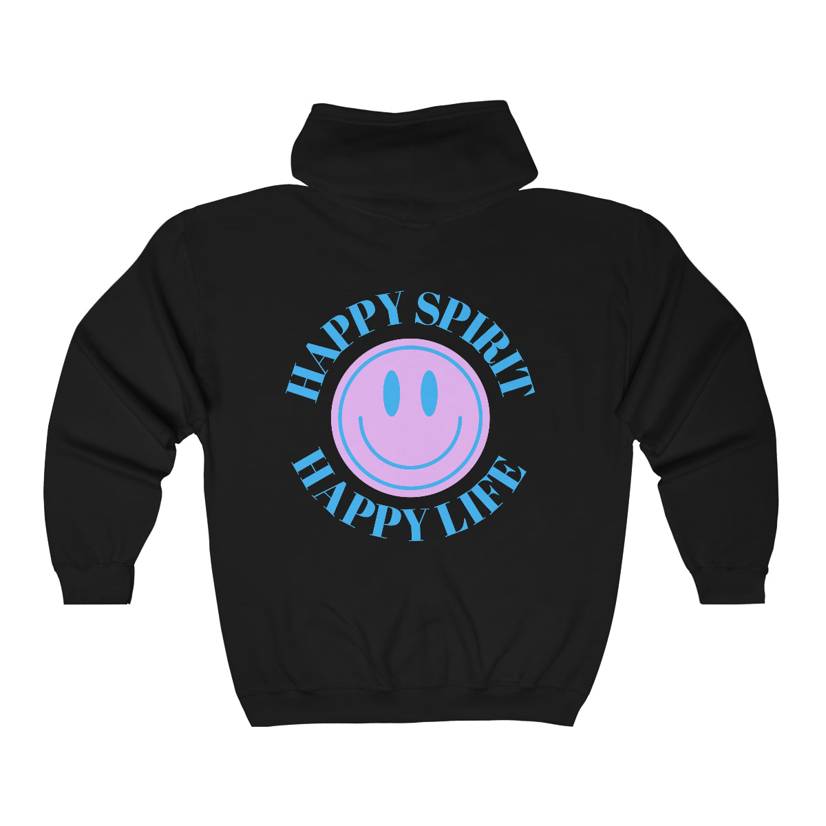 Happy Spirit Happy Life Zip Up Sweatshirt, Gildan 18600, Oversized Hoodie, Back Print Trendy Sweatshirt, Beach Cover Up, Lake Cover Up