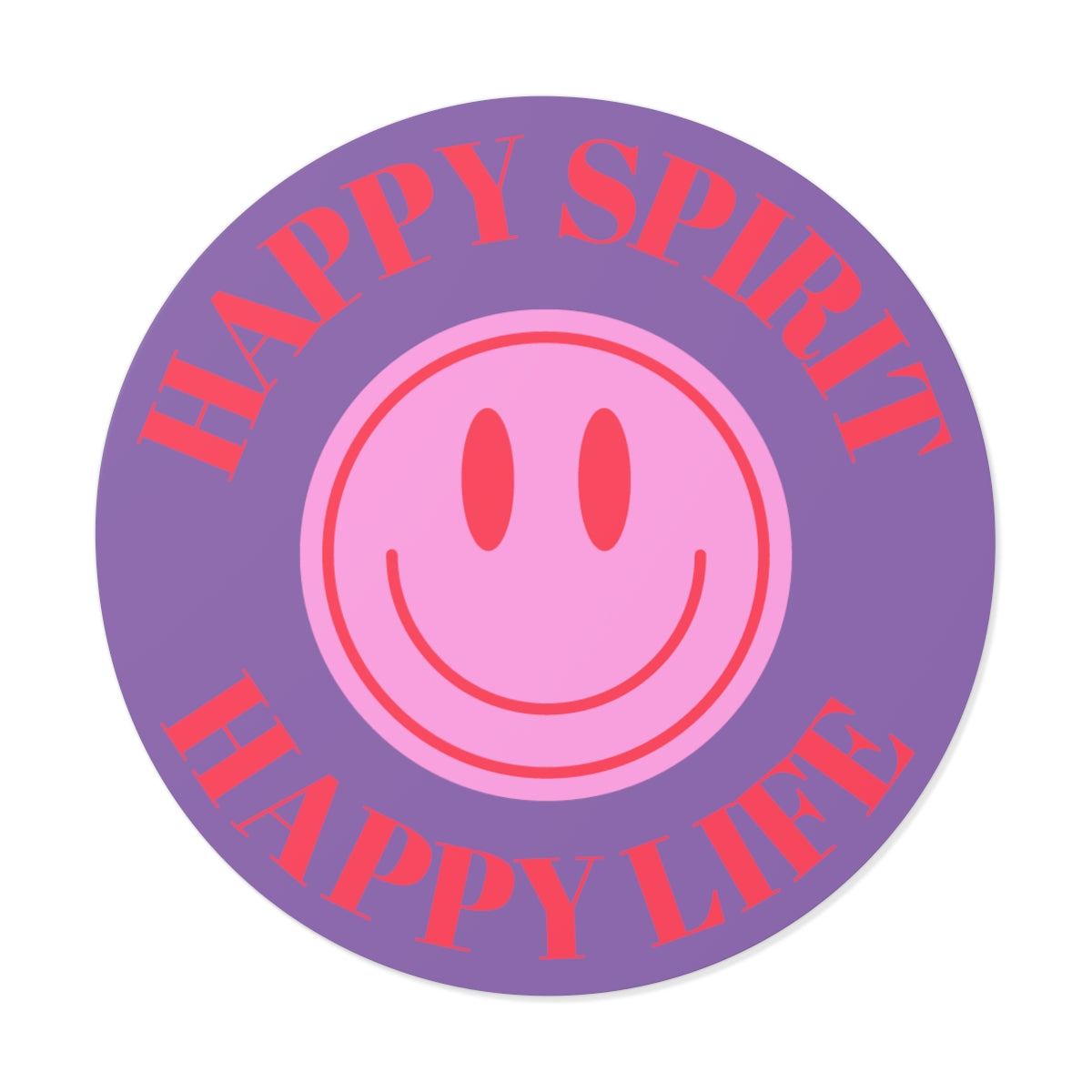 Happy Spirit Happy Life Round Vinyl Stickers, UV Smiley Stickers, Smile Sticker, Tumblr Retro Smile, VSCO Girl, Computer, Skateboard