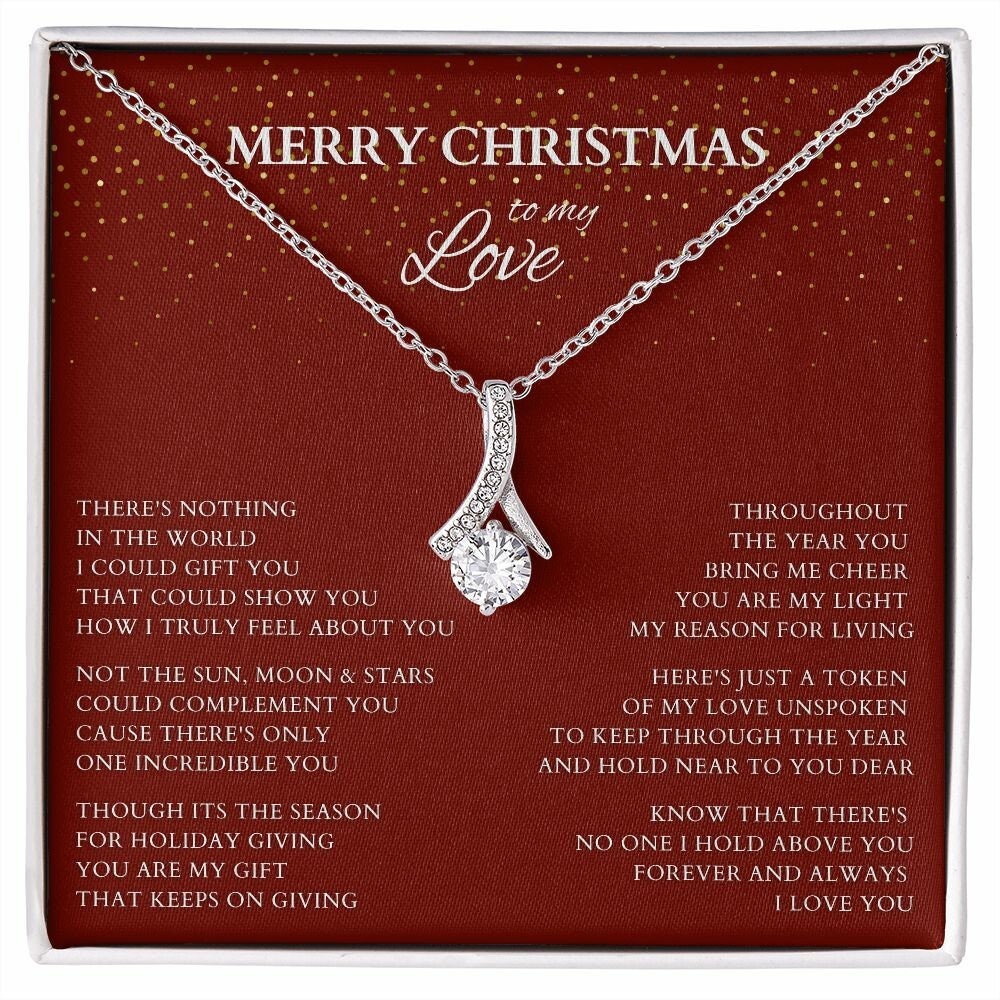 Wife Gift, Merry Christmas to My Love Necklace, Alluring Beauty Christmas Gift for Wife or Lover, Girlfriend Holiday Gift