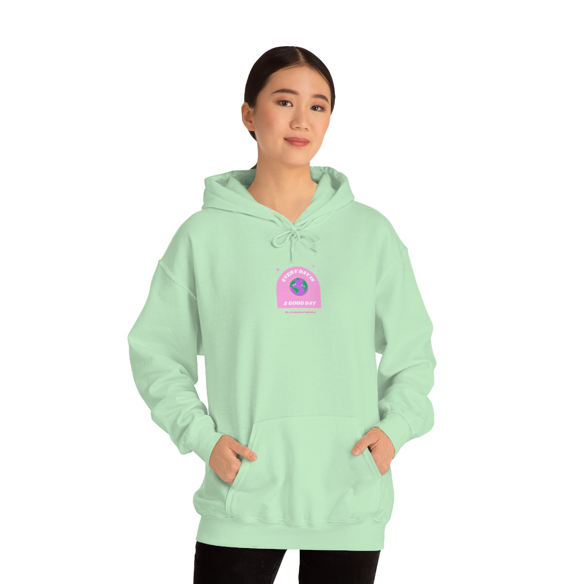 Retro Every Day is a Good Day, Its All About Perspective Earth Pink Purple Back Graphic Hoodie, VSCO Girl Oversized Trendy Tumblr Sweatshirt