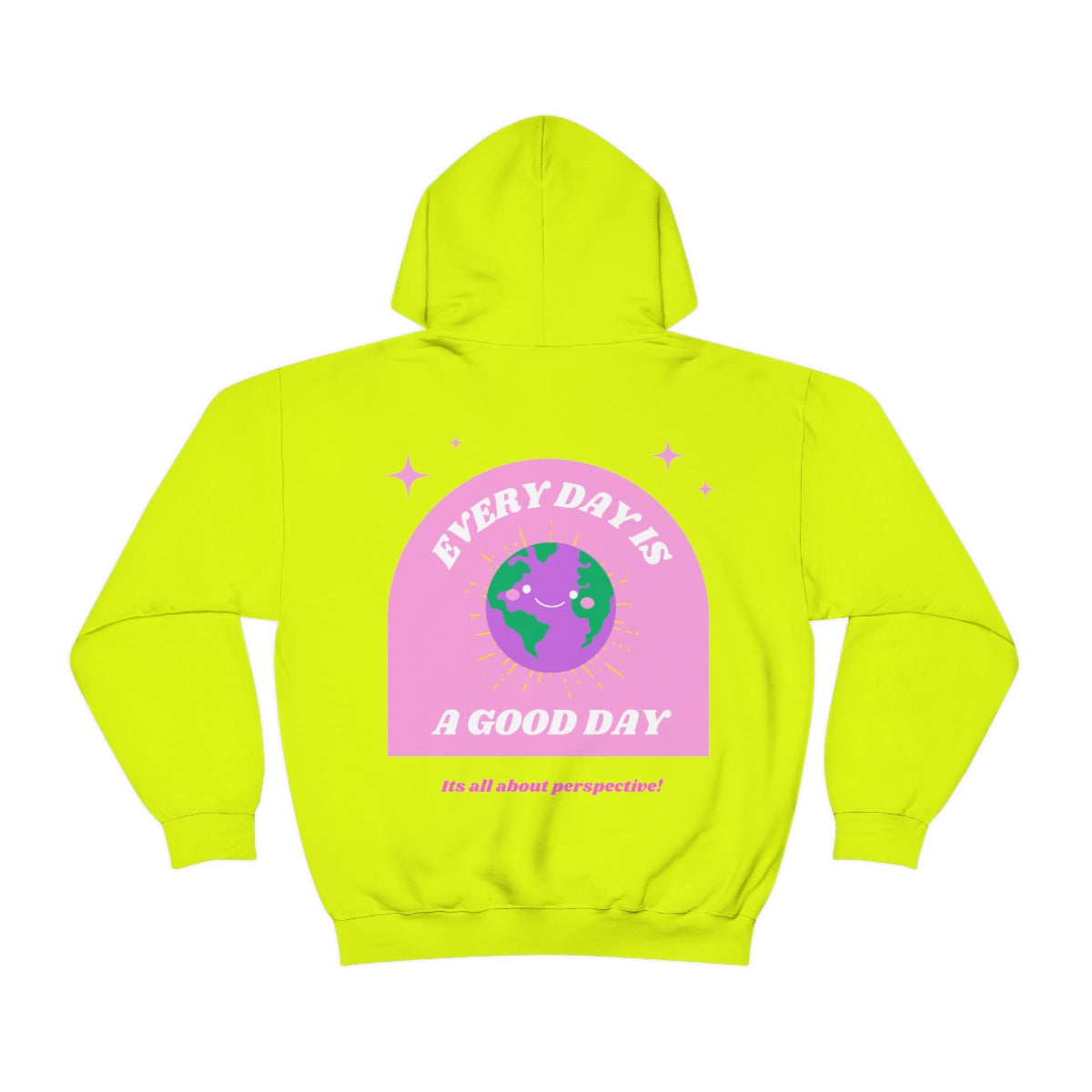 Retro Every Day is a Good Day, Its All About Perspective Earth Pink Purple Back Graphic Hoodie, VSCO Girl Oversized Trendy Tumblr Sweatshirt