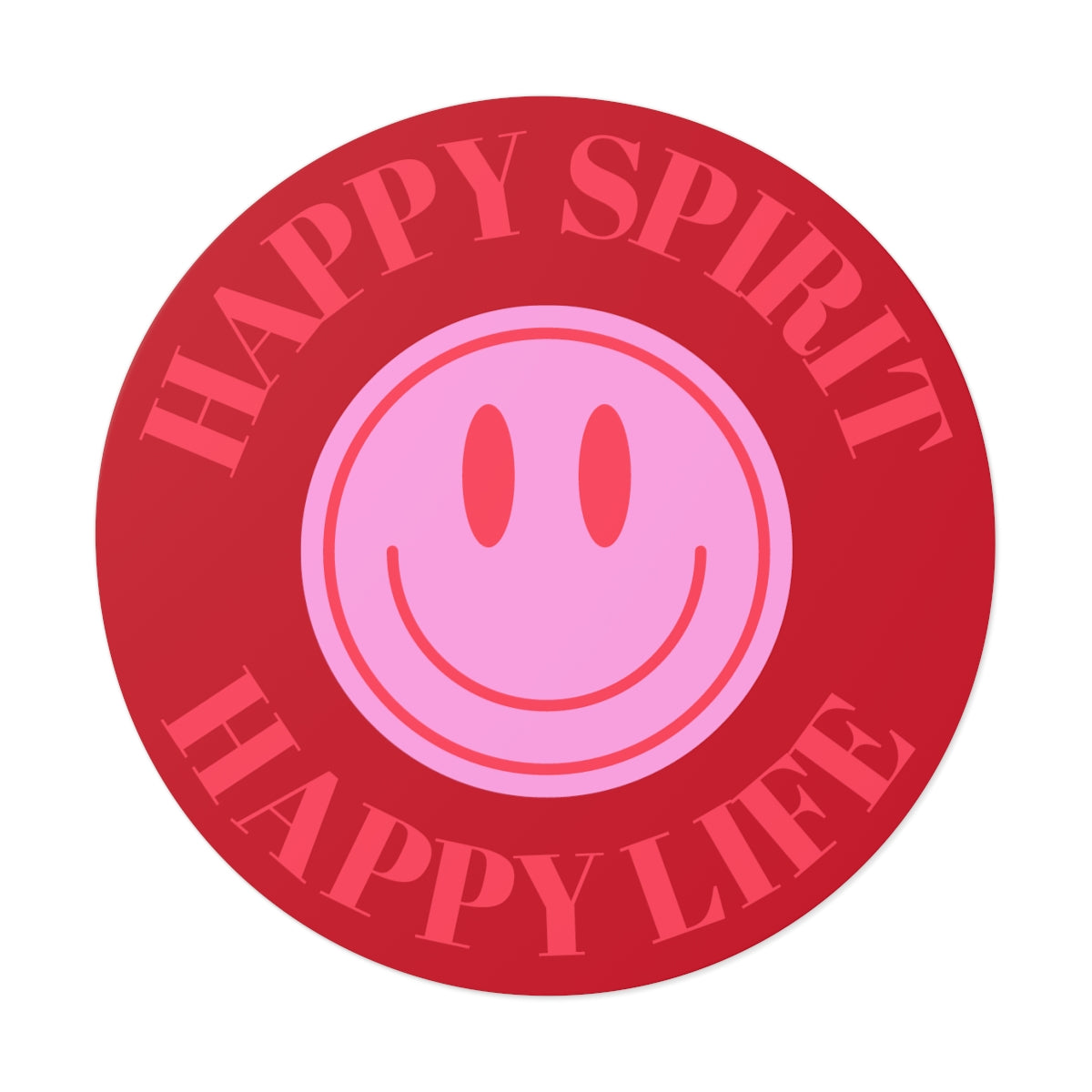 Happy Spirit Happy Life Round Vinyl Stickers, UV Smiley Stickers, Smile Sticker, Tumblr Retro Smile, VSCO Girl, Computer, Skateboard