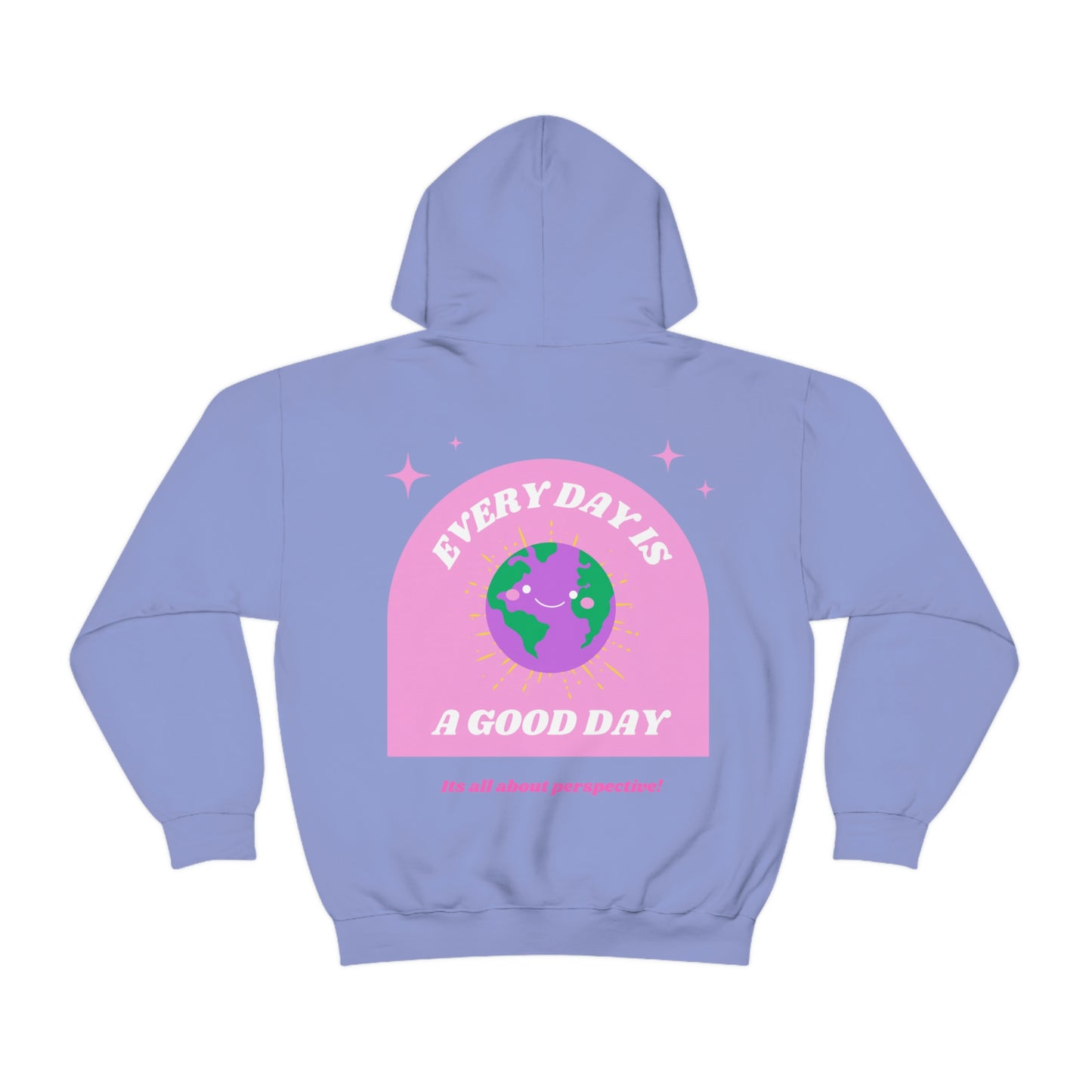 Retro Every Day is a Good Day, Its All About Perspective Earth Pink Purple Back Graphic Hoodie, VSCO Girl Oversized Trendy Tumblr Sweatshirt