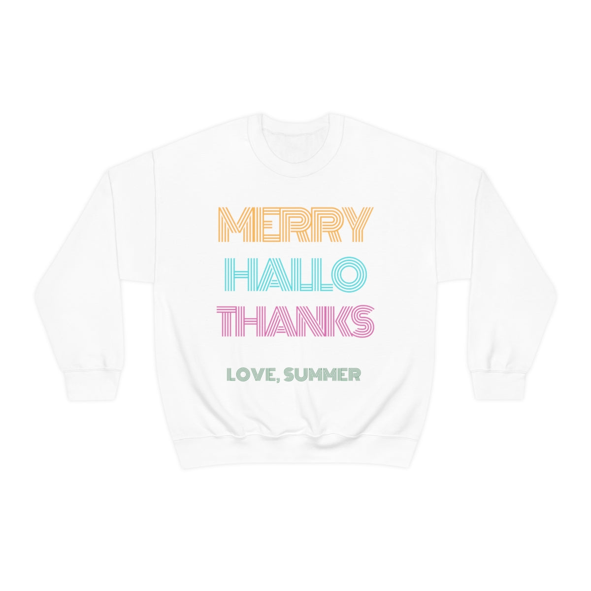 Funny Holiday Sweatshirt, Merry Christmas Halloween, Thanksgiving, Love Summer, Retro Neon Font, Trendy, Vsco Girl, Tumblr Oversized 3 in 1