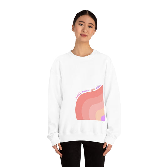 Retro Rainbow Sweatshirt, Always Follow Your Dreams Crewneck, Pink and Lavender Sweatshirt, Minimalist Vintage Style Font, Positivity Top